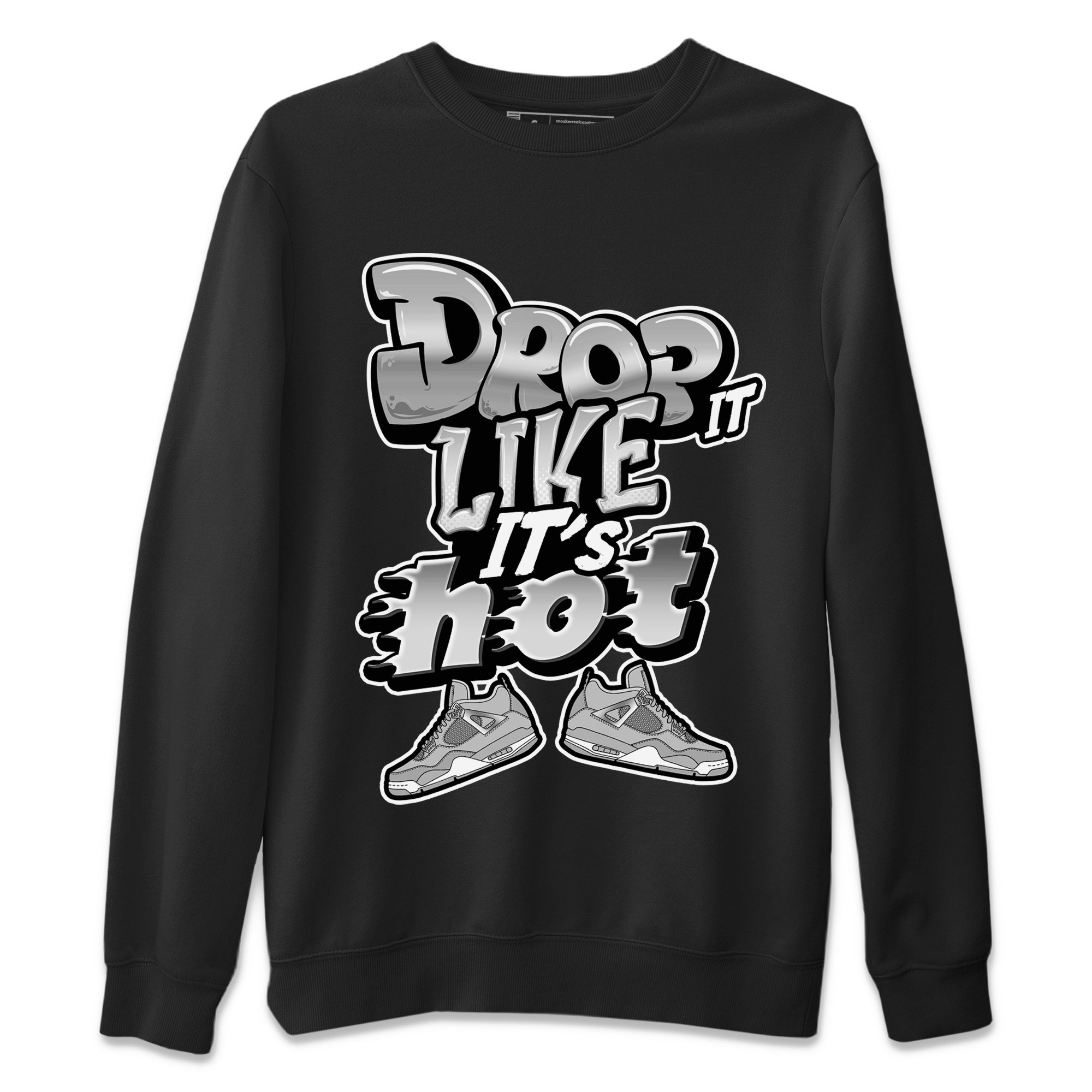 Air Jordan 4 Frozen Moments shirt to match jordans Drop It Like It's Hot Streetwear Sneaker Shirt AJ4 Frozen Moments Drip Gear Zone Sneaker Matching Clothing Unisex Black 2 T-Shirt