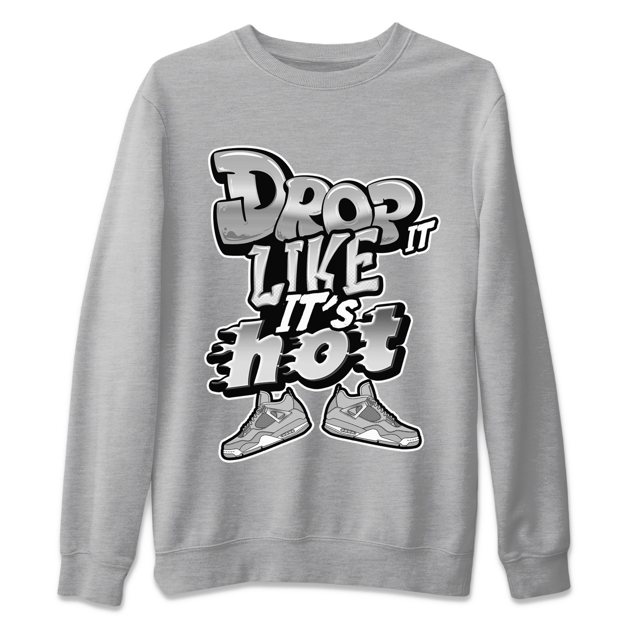 Air Jordan 4 Frozen Moments shirt to match jordans Drop It Like It's Hot Streetwear Sneaker Shirt AJ4 Frozen Moments Drip Gear Zone Sneaker Matching Clothing Unisex Heather Grey 2 T-Shirt