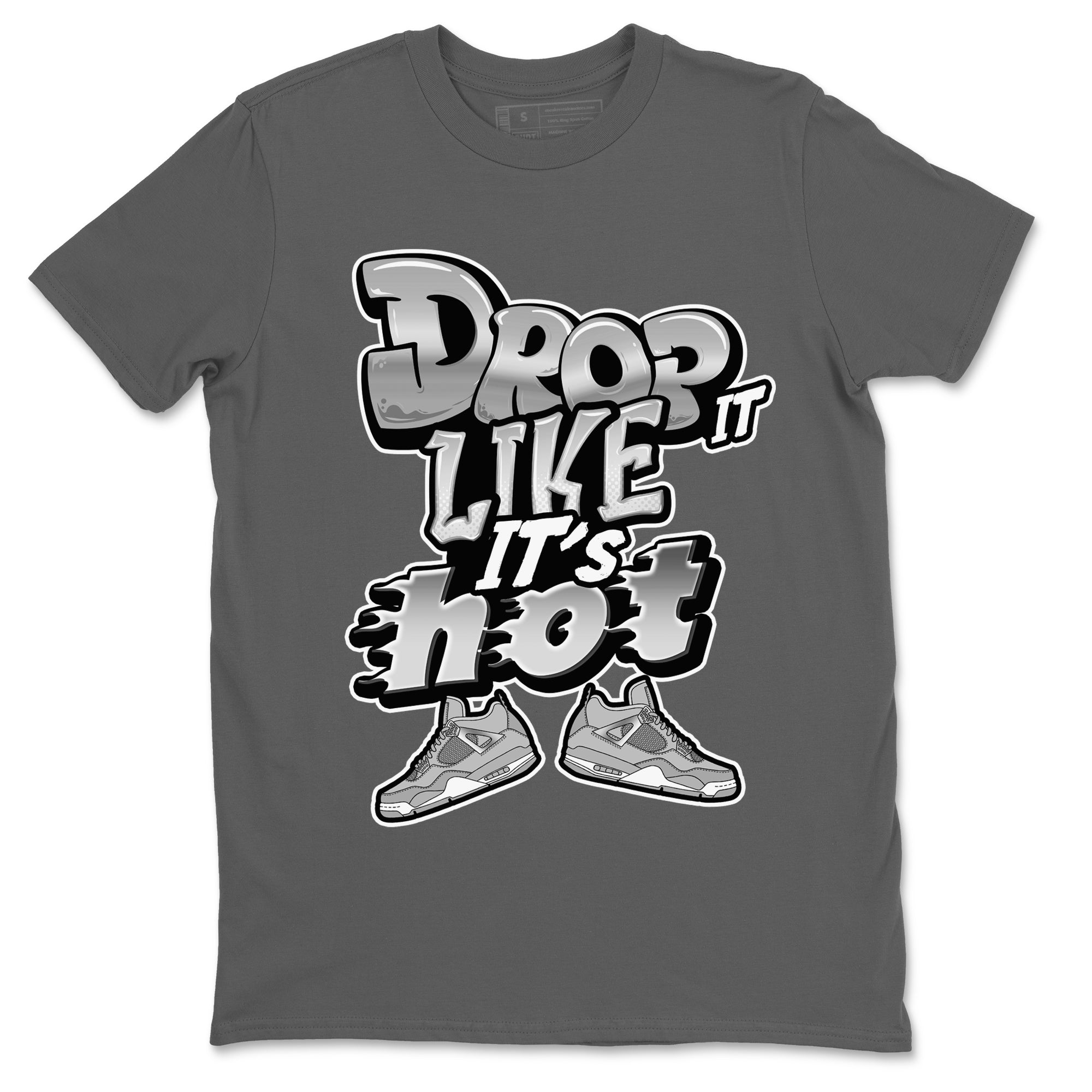Air Jordan 4 Frozen Moments shirt to match jordans Drop It Like It's Hot Streetwear Sneaker Shirt AJ4 Frozen Moments Drip Gear Zone Sneaker Matching Clothing Unisex Cool Grey 2 T-Shirt