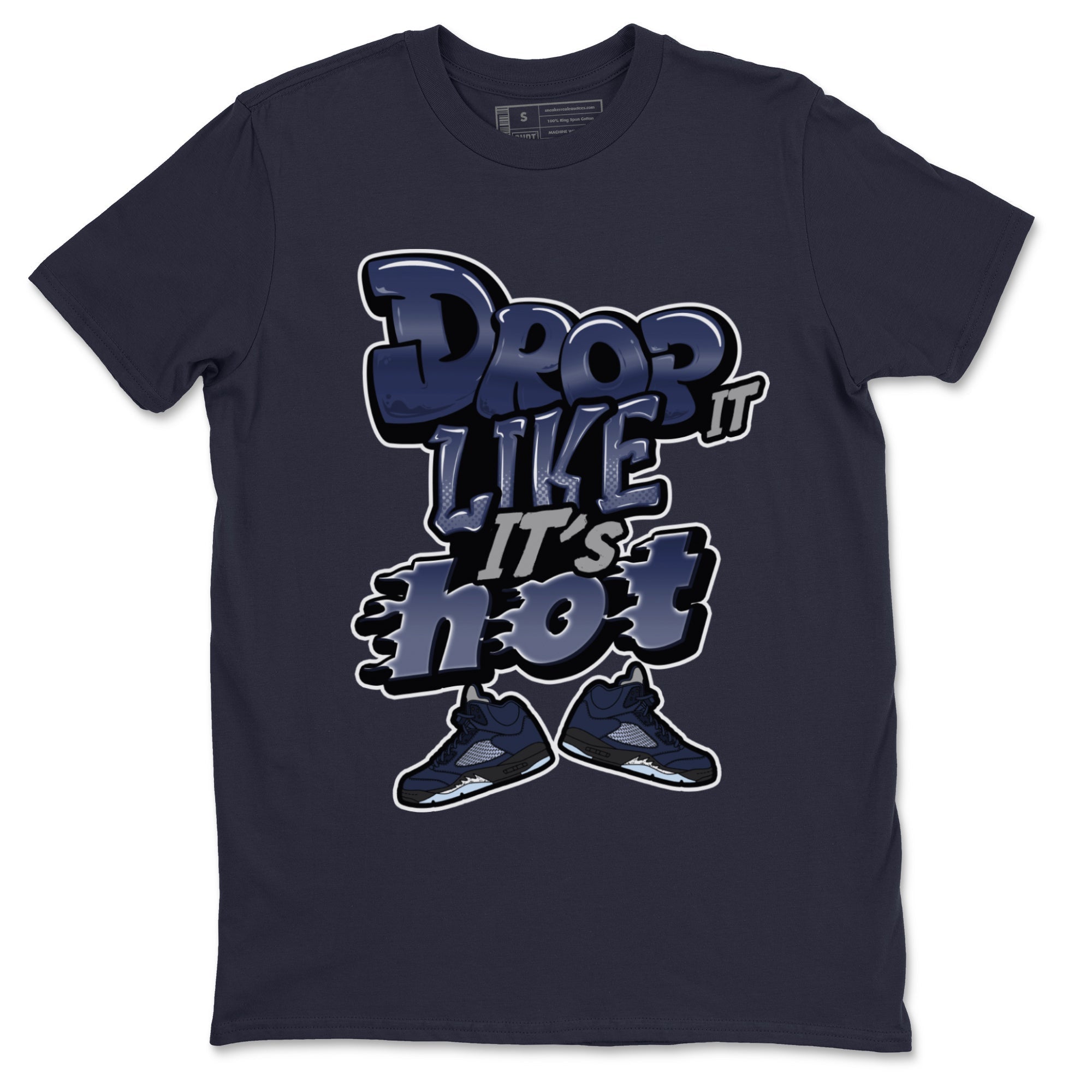 Air Jordan 5 Georgetown shirt to match jordans Drop It Like It's Hot Streetwear Sneaker Shirt AJ5 Georgetown Drip Gear Zone Sneaker Matching Clothing Unisex Navy 2 T-Shirt