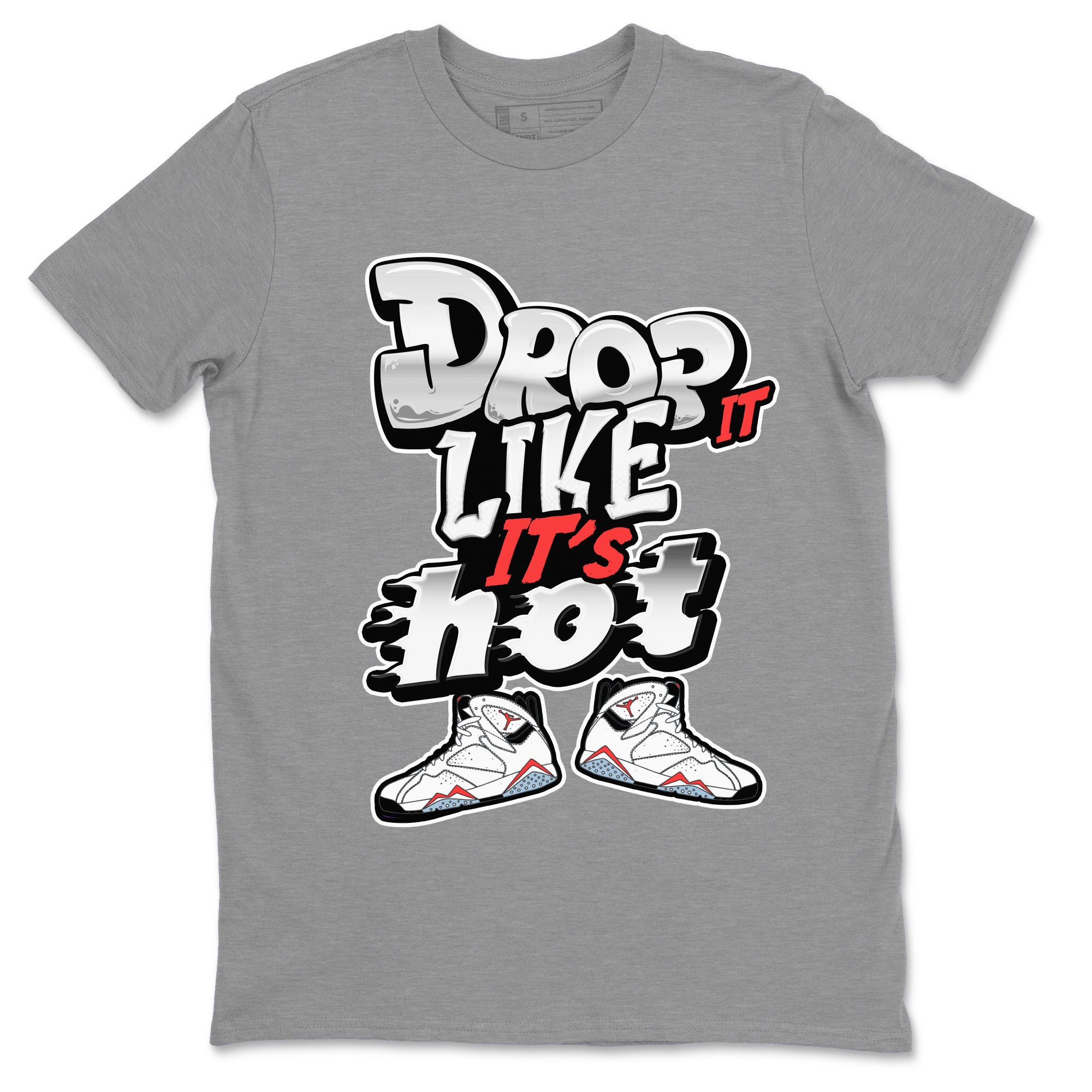 Air Jordan 7 White Infrared shirt to match jordans Drop It Like It's Hot Streetwear Sneaker Shirt AJ7 White Infrared Drip Gear Zone Sneaker Matching Clothing Unisex Heather Grey 2 T-Shirt