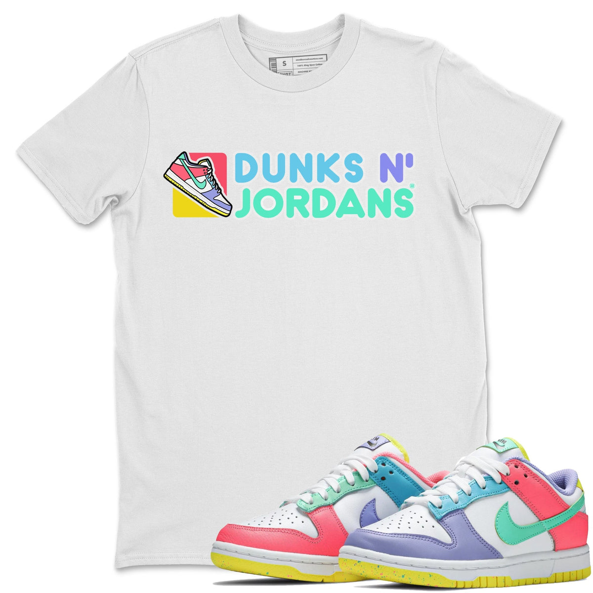 Dunk Easter Candy Sneaker Match Tees Dunks N Jordans Streetwear Sneaker Shirt Holiday Easter T-Shirt Sneaker Release Tees Unisex Shirts White 1