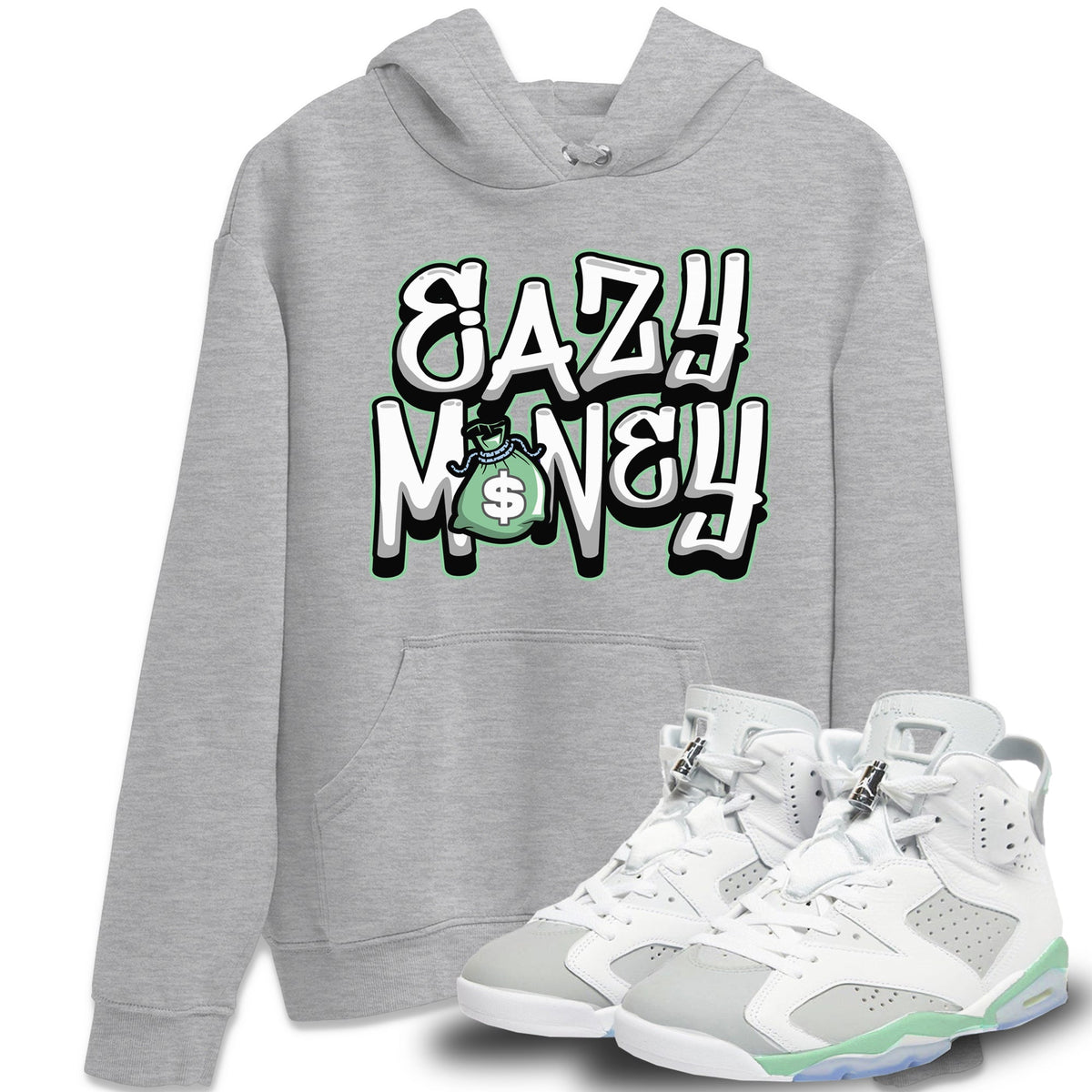 Jordan 6 Mint Foam Sneaker Matching T-Shirt Easy Money Sneaker Tees Jordan 6 Mint Foam Sneaker Release Tees Crew Neck Tees