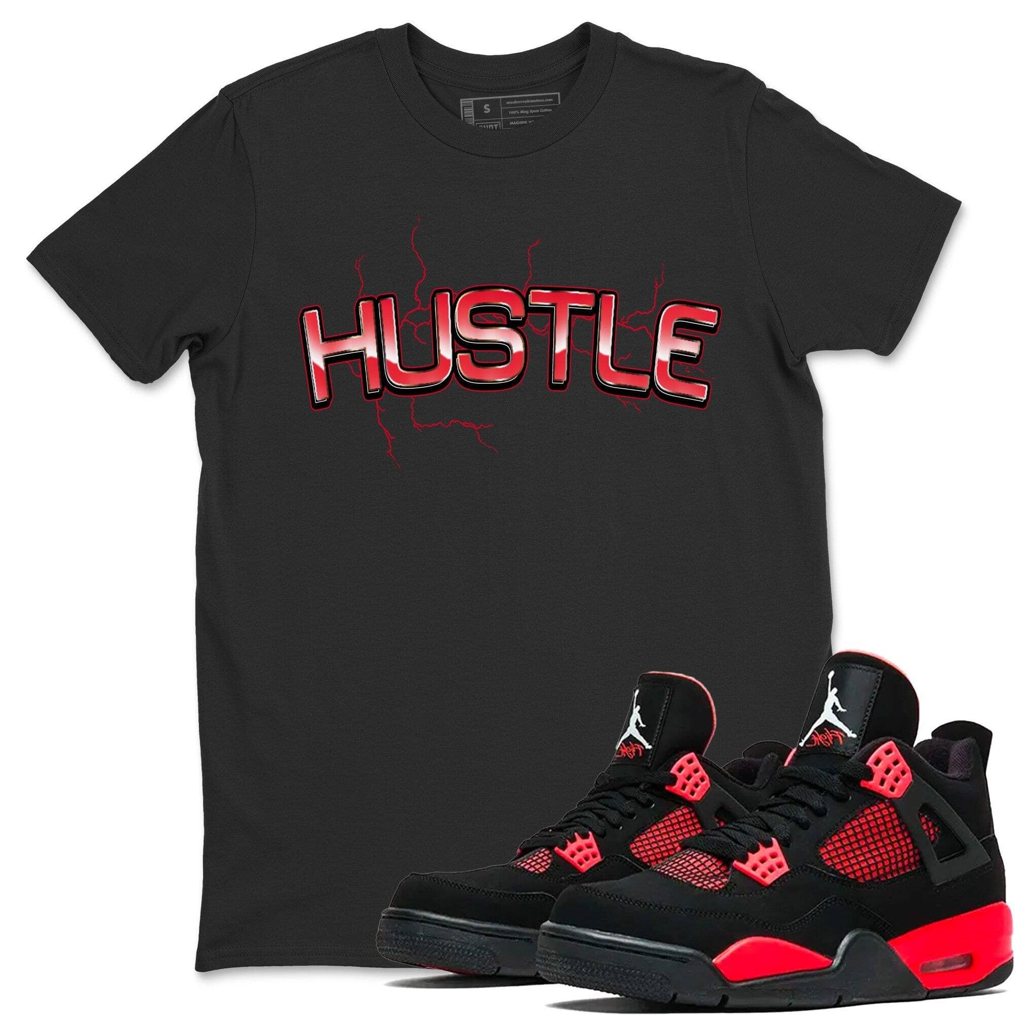 Jordan 4 Red Thunder Shirt To Match Jordans Electric Hustle Sneaker Tees Jordan 4 Red Thunder Drip Gear Zone Sneaker Matching Clothing Unisex Shirts
