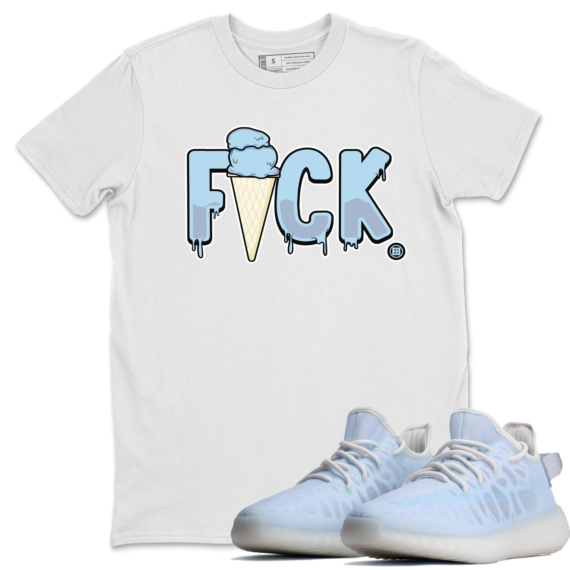 Yeezy 350 Mono Ice Shirt To Match Jordans F*ck Sneaker Tees Yeezy 350 Mono Ice Drip Gear Zone Sneaker Matching Clothing Unisex Shirts