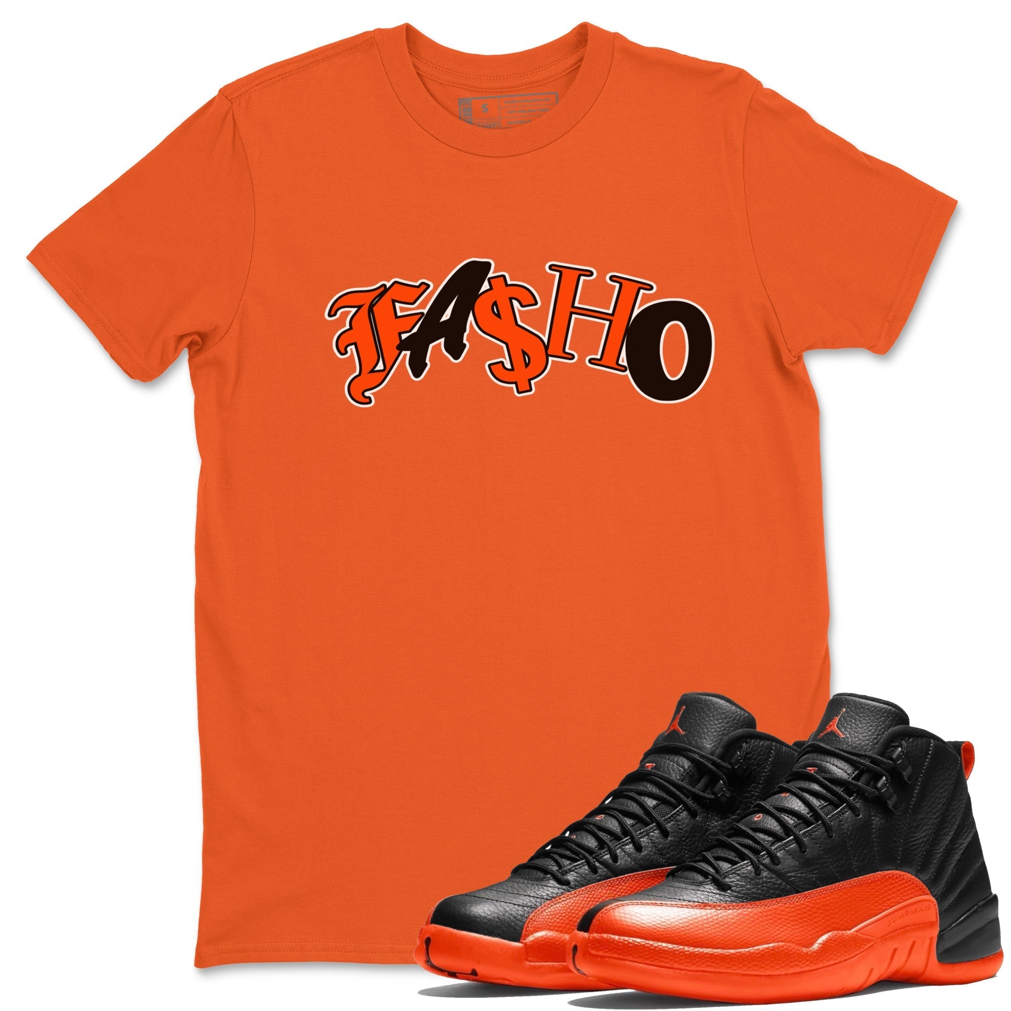 Air Jordan 12 Brilliant Orange Sneaker Match Tees Fasho Streetwear Sneaker Shirt AJ12 Brilliant Orange Sneaker Release Tees Unisex Shirts Orange 1