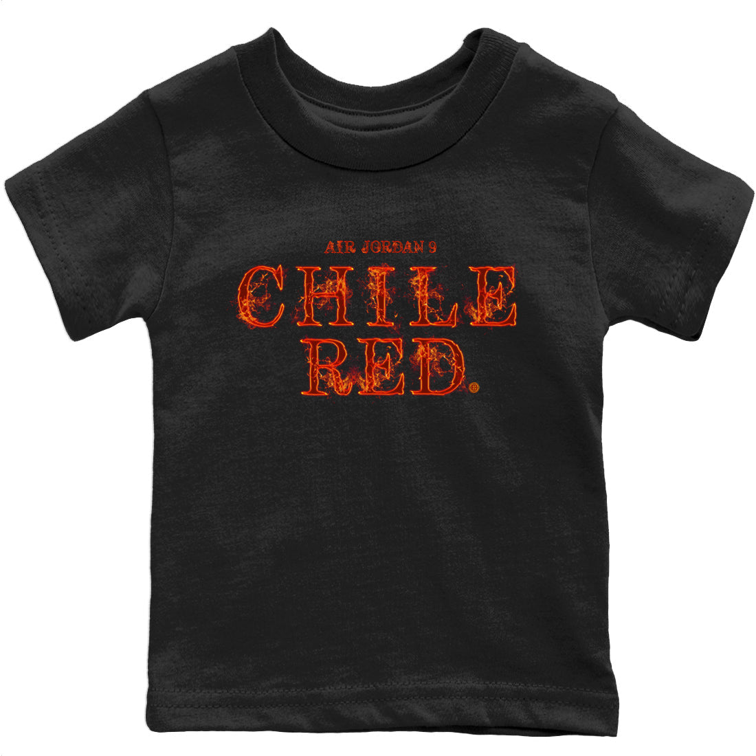 Jordan 9 Chile Red Shirt To Match Jordans Fire Letters Sneaker Tees Jordan 9 Chile Red Drip Gear Zone Sneaker Matching Clothing Kids Shirts