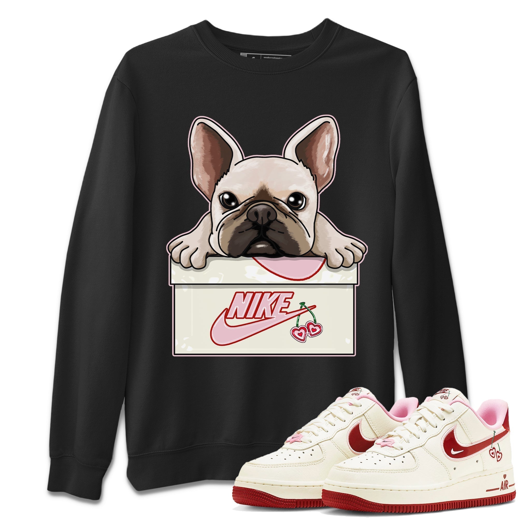 Air Force 1 Valentines Day Sneaker Match Tees French Bulldog Sneaker Tees Air Force 1 Valentines Day Jordan to match sneaker T-Shirt Crew Neck Shirts