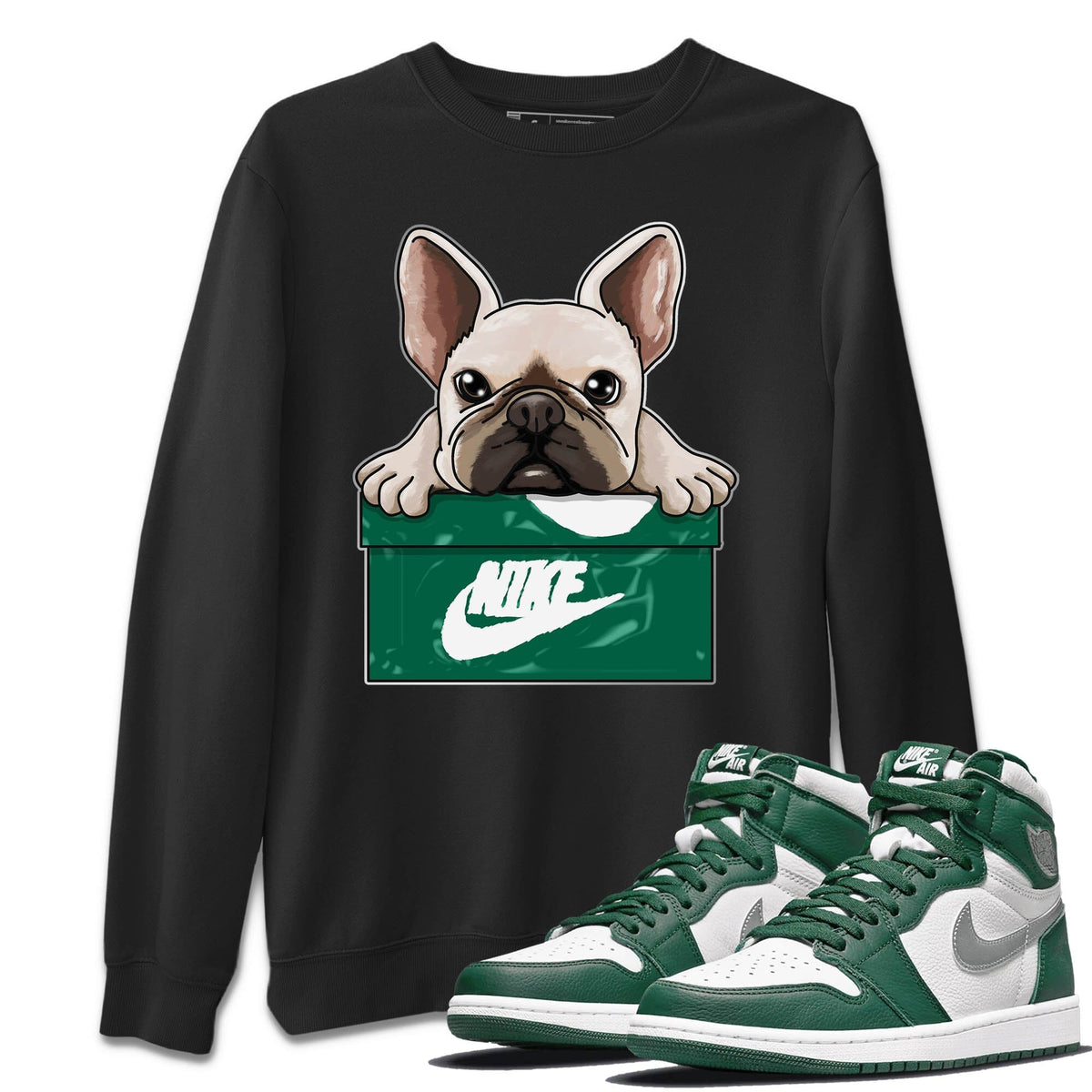 Jordan 1 Gorge Green Sneaker Matching T-Shirt French Bulldog Sneaker Tees Jordan 1 Gorge Green Sneaker Release Tees Crew Neck Tees