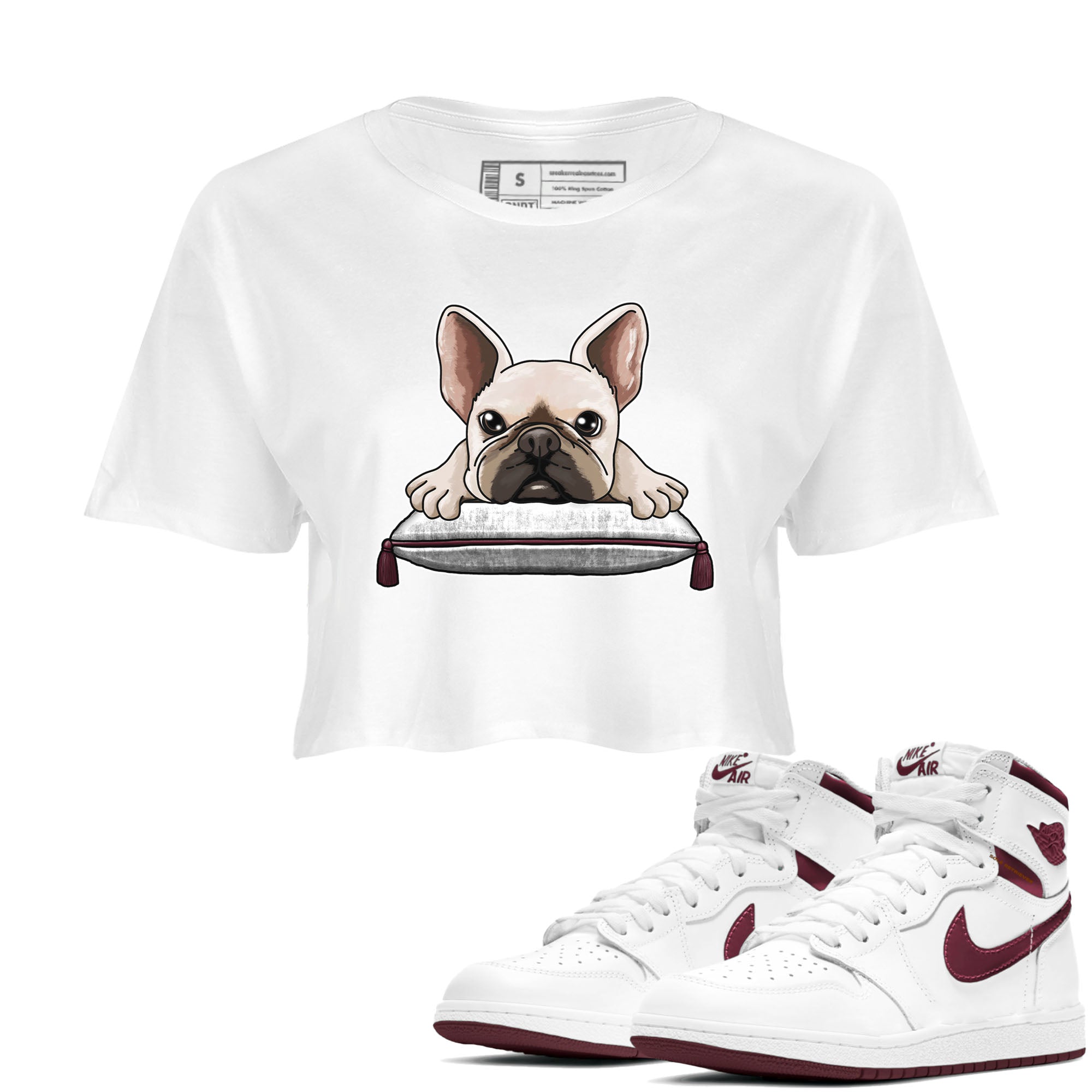 AJ1 Metalic Burgundy shirt to match jordans French Bulldog sneaker tees Air Jordan 1 Metalic Burgundy Drip Gear Zone White 1 crop length shirt