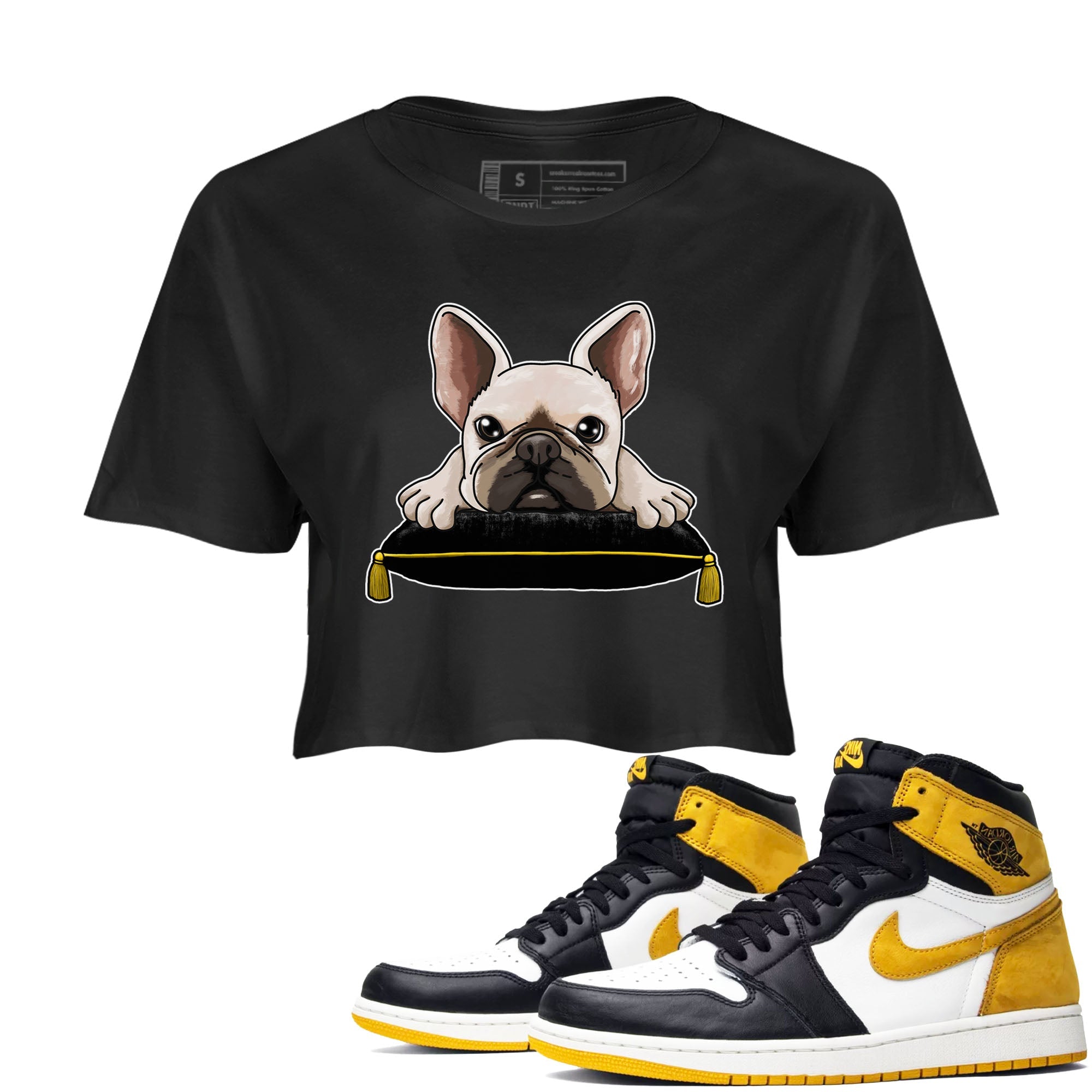 1s Yellow Ochre shirt to match jordans French Bulldog sneaker tees Air Jordan 1 High OG Yellow Ochre Drip Gear Zone Black 1 crop length shirt