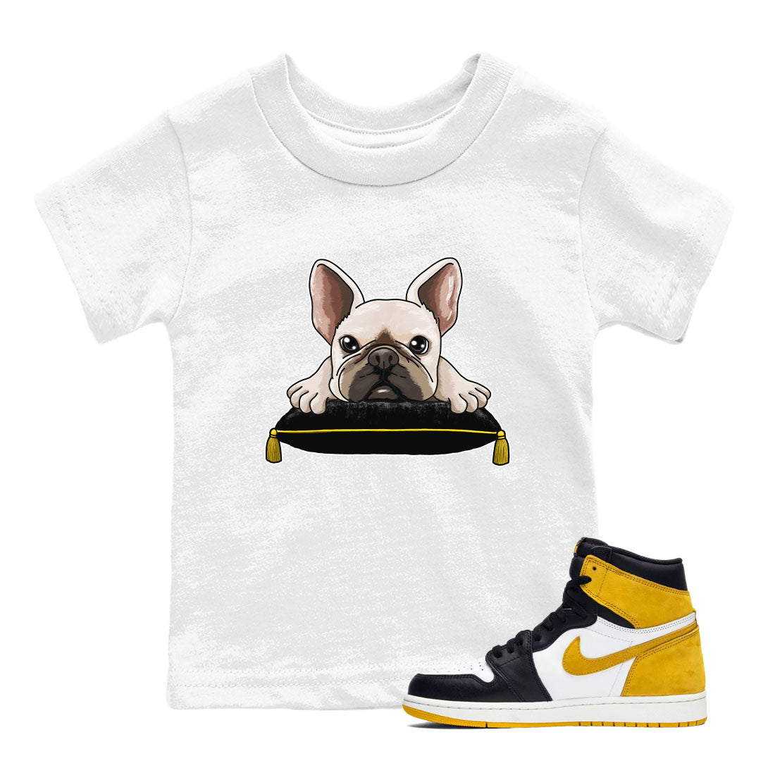 1s Yellow Ochre shirt to match jordans French Bulldog sneaker tees Air Jordan 1 High OG Yellow Ochre Drip Gear Zone baby toddler White 1 cotton Shirt