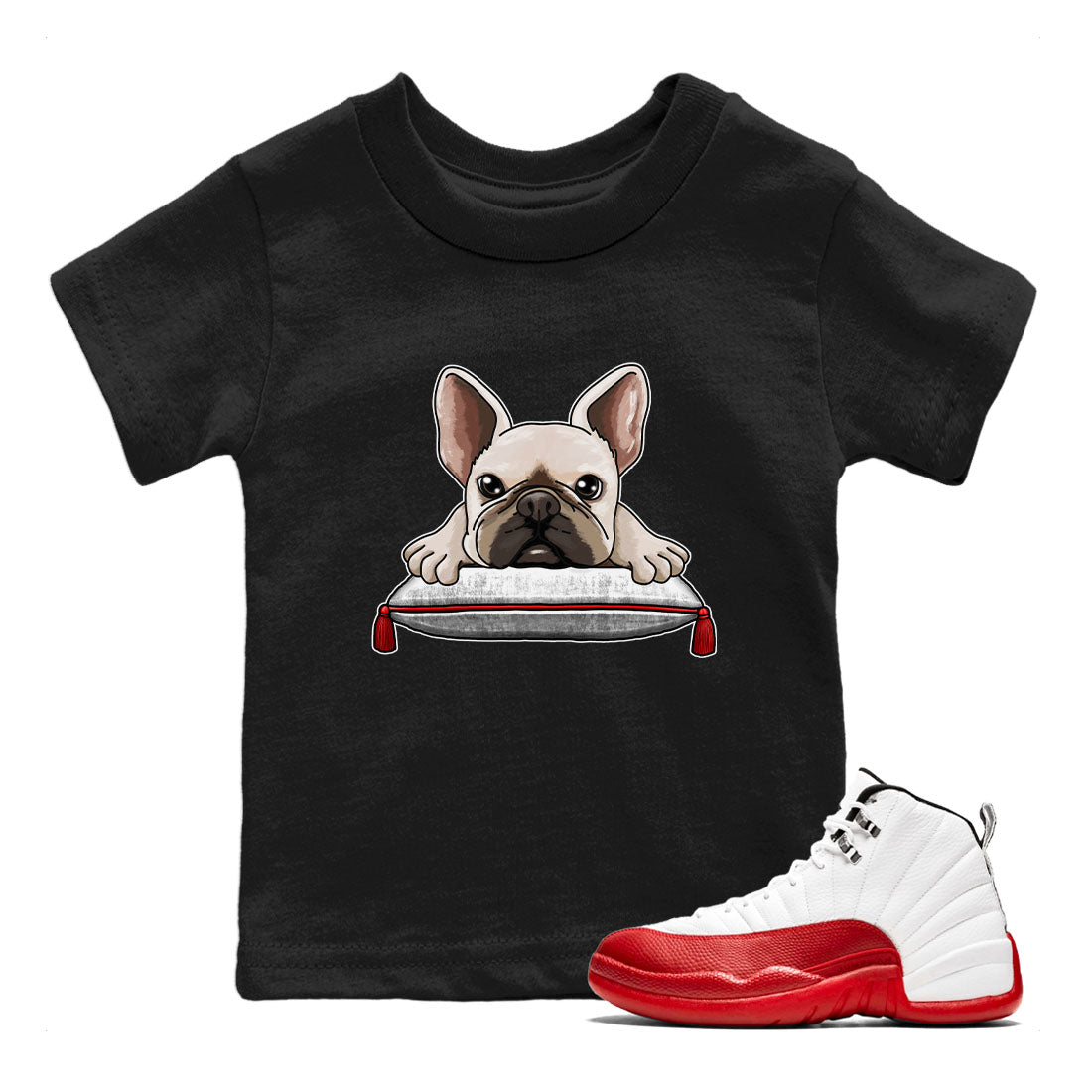 Jordan 12 Retro Cherry shirt to match jordans Varsity Red French Bulldog special sneaker matching tees 12s Cherry Drip Gear Zone Baby Toddler Black 1 T-Shirt