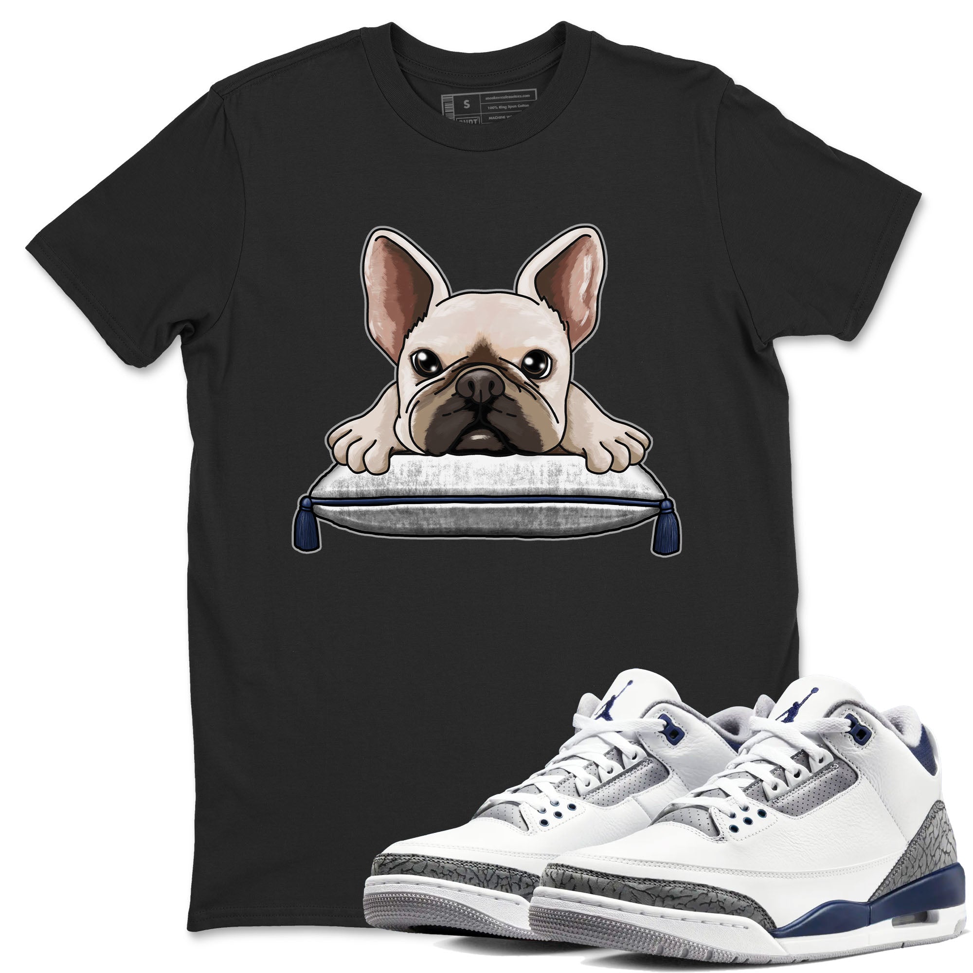 Air Jordan 3 Retro Midnight Navy shirt to match jordans French Bulldog sneaker shirt 3s Midnight Navy Drip Gear Zone unisex crew neck cotton Black 1 crew neck shirt