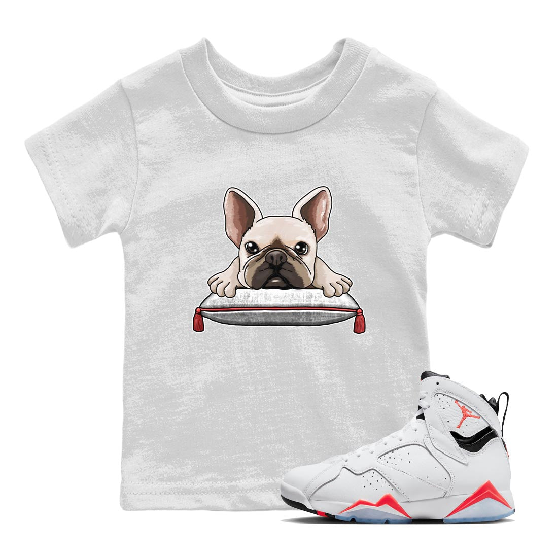 Air Jordan 7 White Infrared shirt to match jordans French Bulldog Streetwear Sneaker Shirt White Infrared 7s Drip Gear Zone Sneaker Matching Clothing Baby Toddler White 1 T-Shirt