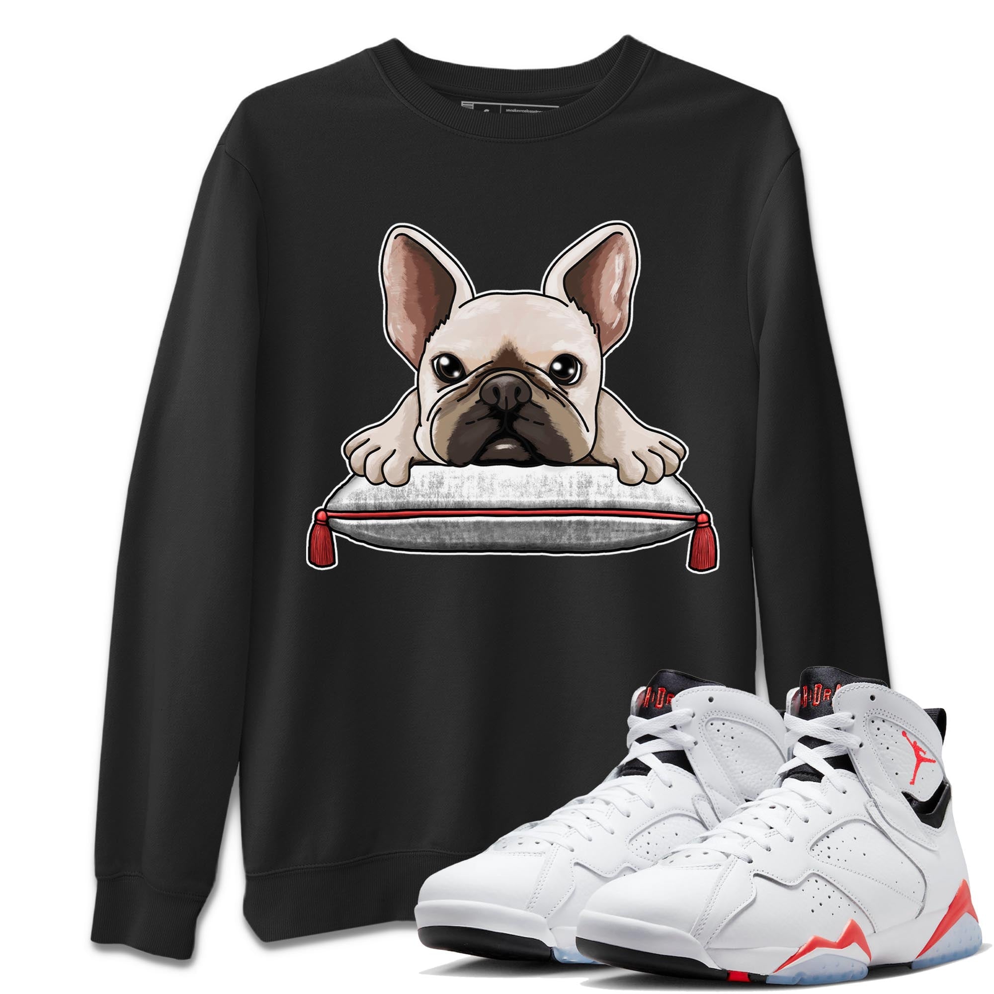 Air Jordan 7 White Infrared shirt to match jordans French Bulldog Streetwear Sneaker Shirt White Infrared 7s Drip Gear Zone Sneaker Matching Clothing Unisex Black 1 T-Shirt
