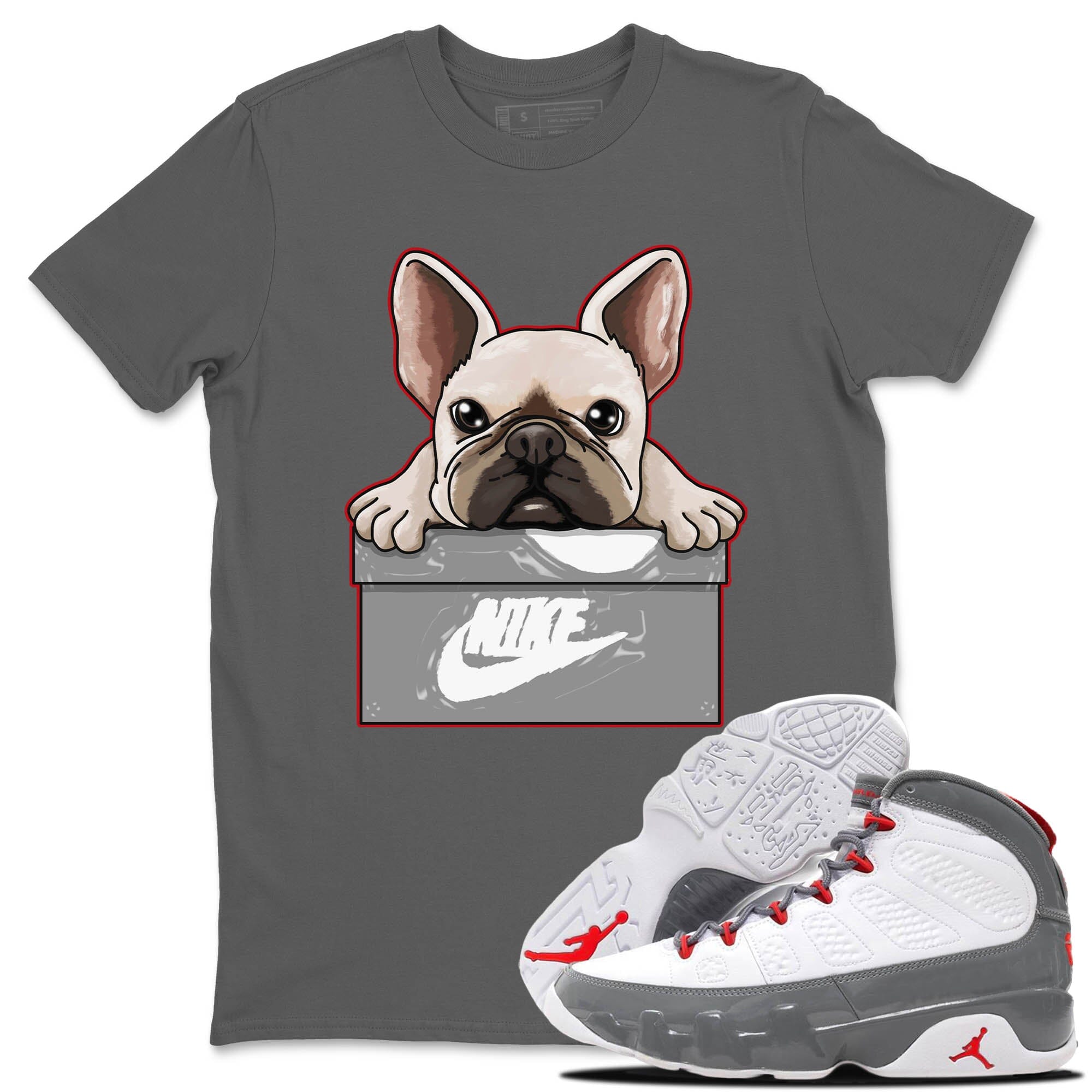 Jordan 9 Fire Red Shirt To Match Jordans French Bulldog Sneaker Tees Jordan 9 Fire Red Drip Gear Zone Sneaker Matching Clothing Unisex Shirts