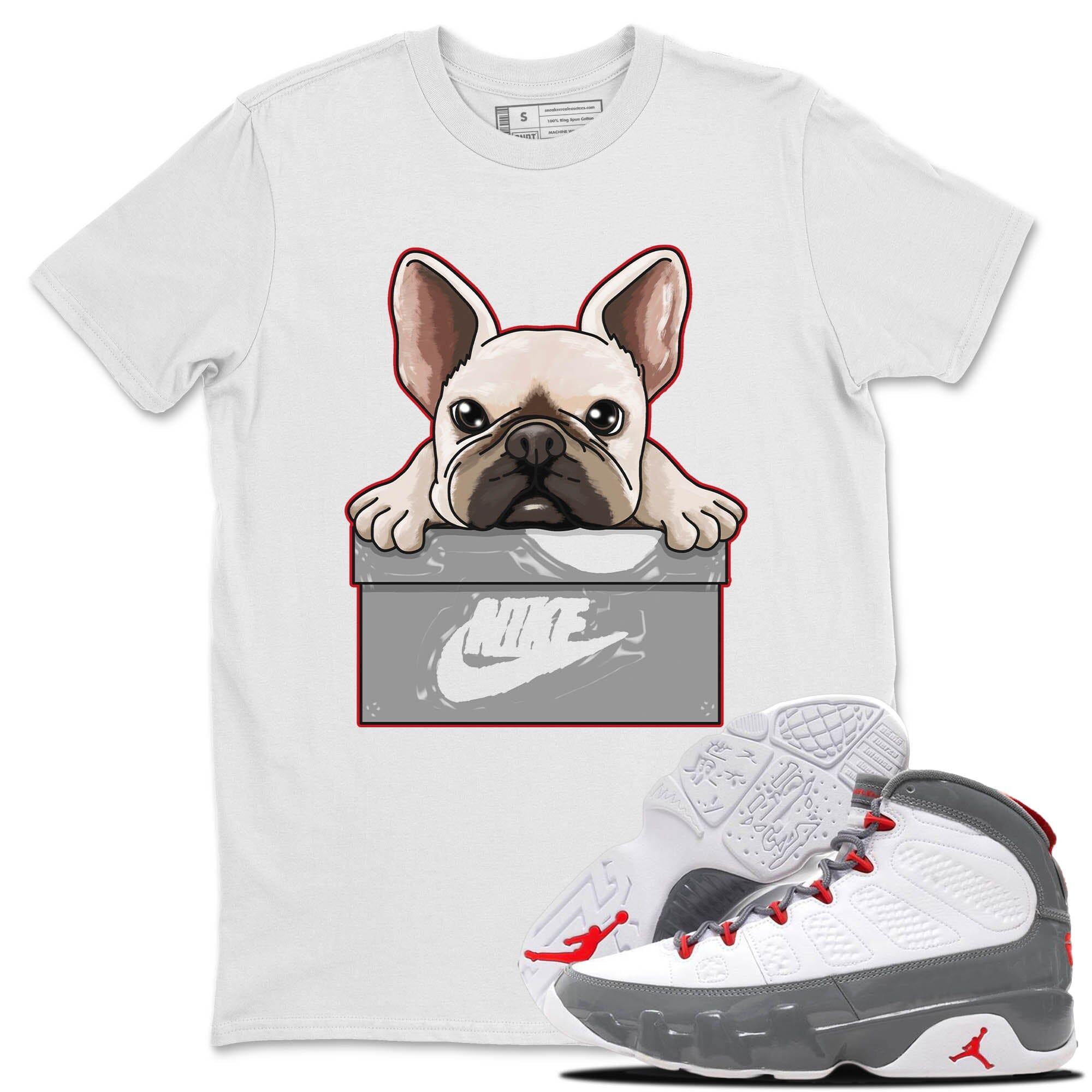 Jordan 9 Fire Red Shirt To Match Jordans French Bulldog Sneaker Tees Jordan 9 Fire Red Drip Gear Zone Sneaker Matching Clothing Unisex Shirts