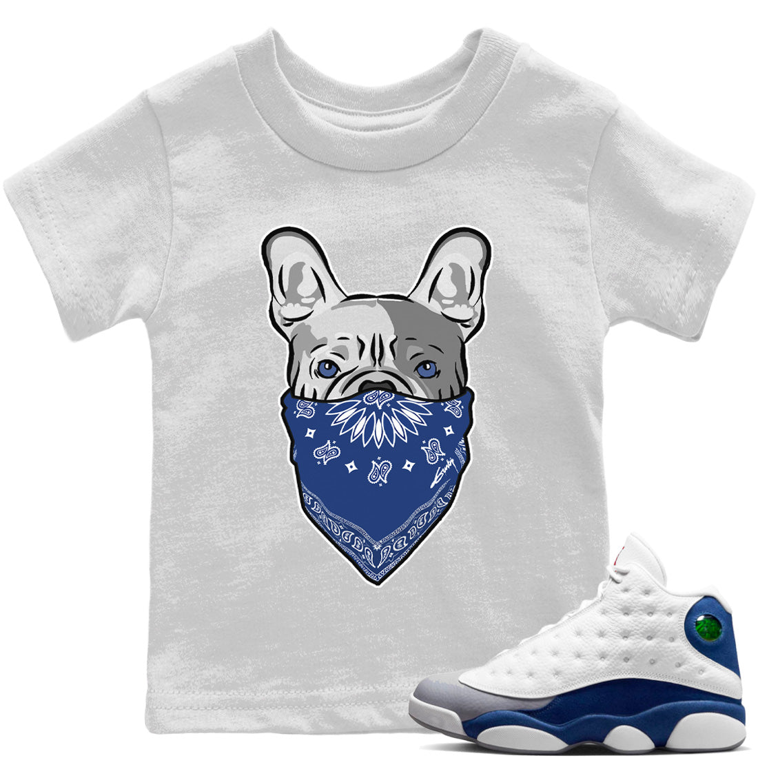 Jordan 13 French Blue Sneaker Matching T-Shirt French Bulldog Bandana Sneaker Tees Jordan 13 French Blue Sneaker Release Tees Kids Shirts