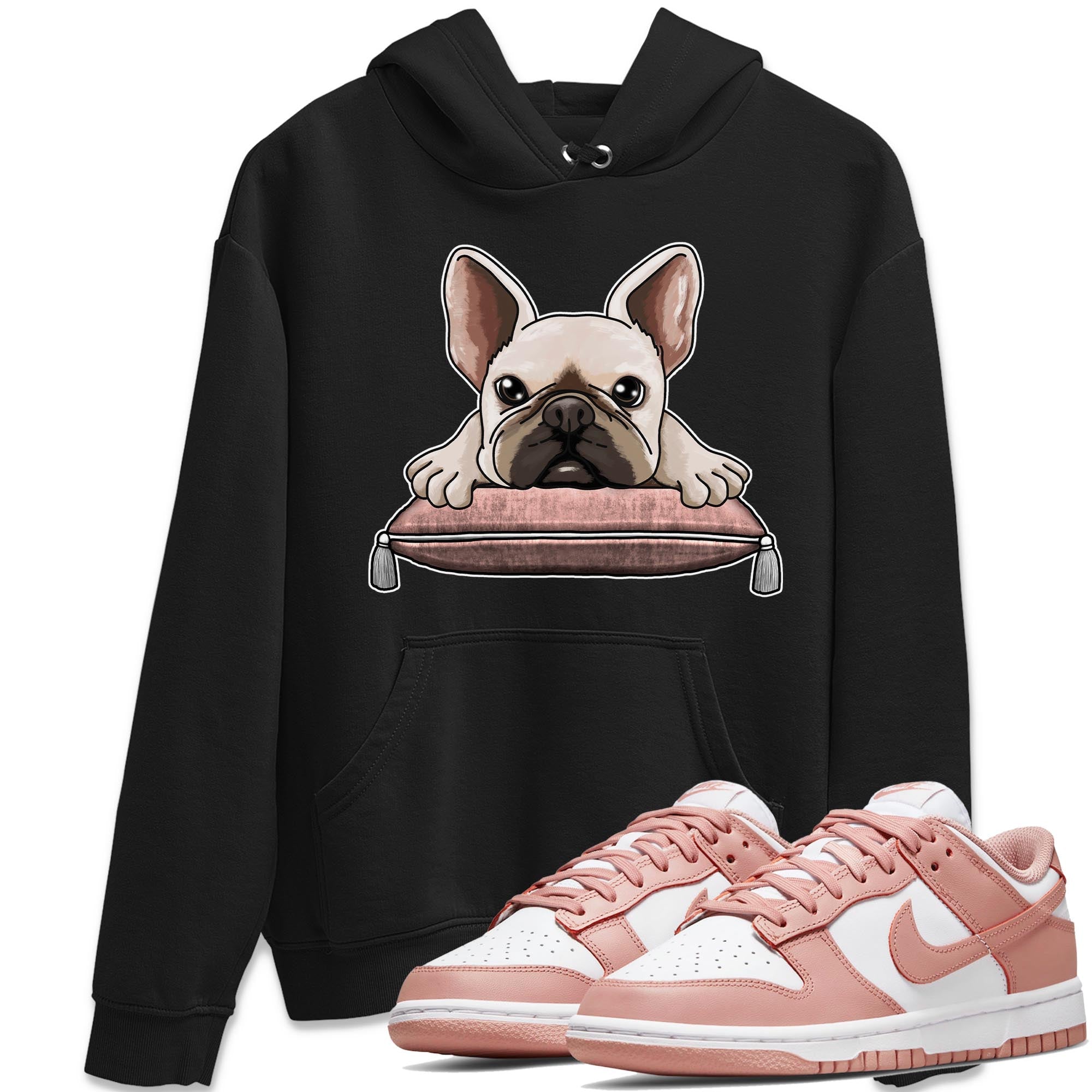 Nike Dunks Low Rose Whisper shirt to match jordans French Bulldog Streetwear Sneaker Shirt Nike Dunk Rose Whisper Drip Gear Zone Sneaker Matching Clothing Unisex Black 1 T-Shirt