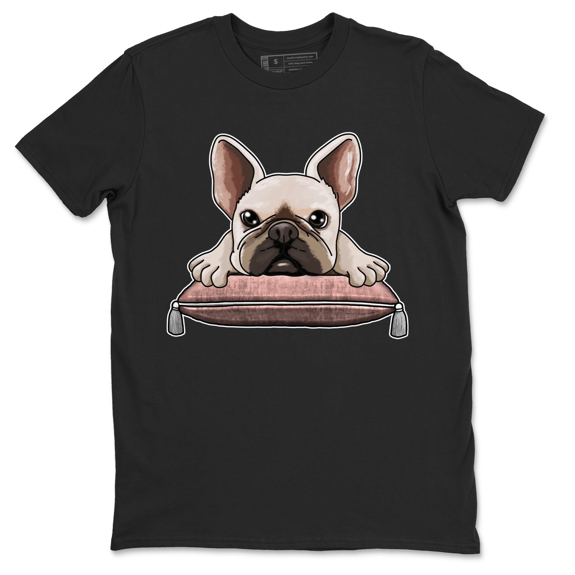 Nike Dunks Low Rose Whisper shirt to match jordans French Bulldog Streetwear Sneaker Shirt Nike Dunk Rose Whisper Drip Gear Zone Sneaker Matching Clothing Unisex Black 2 T-Shirt