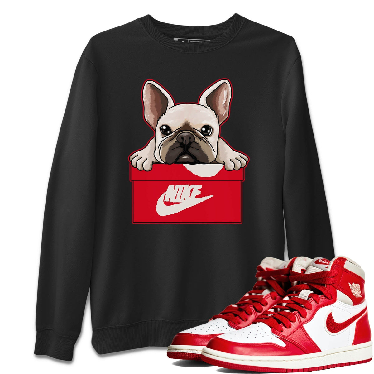 Jordan 1 Newstalgia Sneaker Matching T-Shirt French Bulldog Sneaker Tees Jordan 1 Newstalgia Sneaker Release Tees Crew Neck Tees