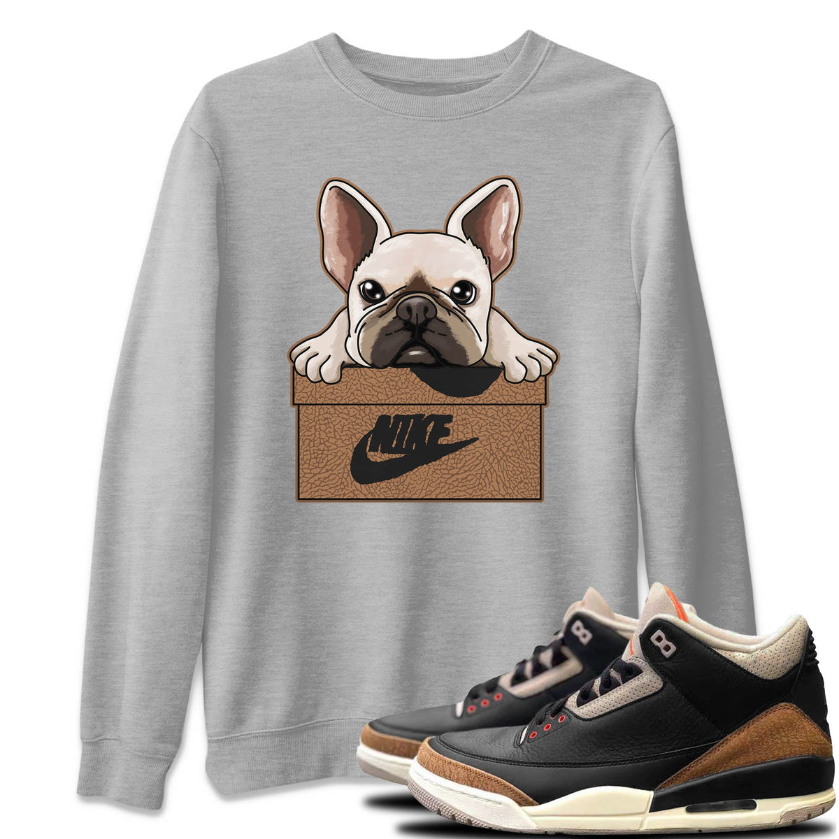 Jordan 3 Desert Elephant Sneaker Matching T-Shirt French Bulldog Sneaker Tees Jordan 3 Desert Elephant Sneaker Release Tees Crew Neck Tees