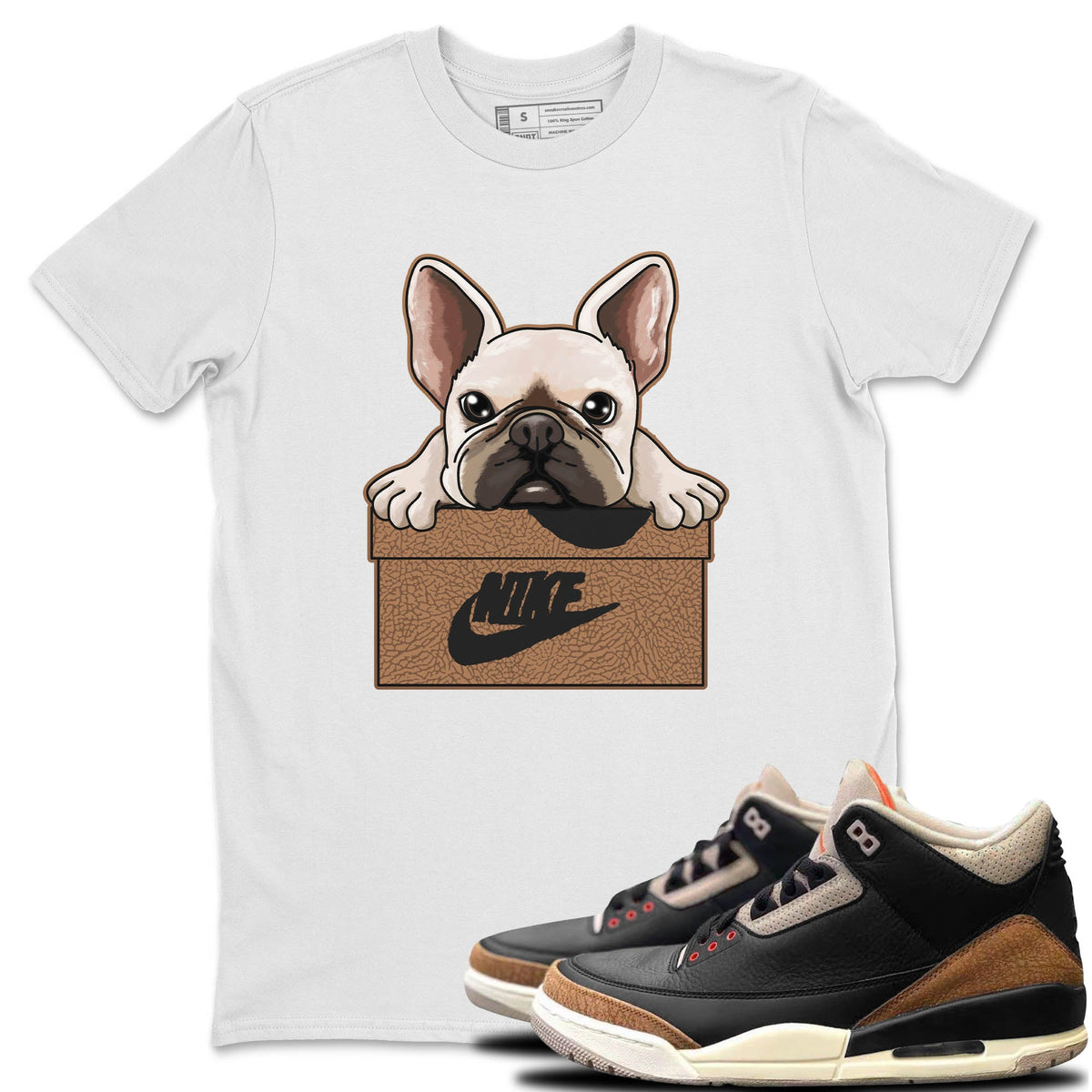 Jordan 3 Desert Elephant Sneaker Matching T-Shirt French Bulldog Sneaker Tees Jordan 3 Desert Elephant Sneaker Release Tees Crew Neck Tees