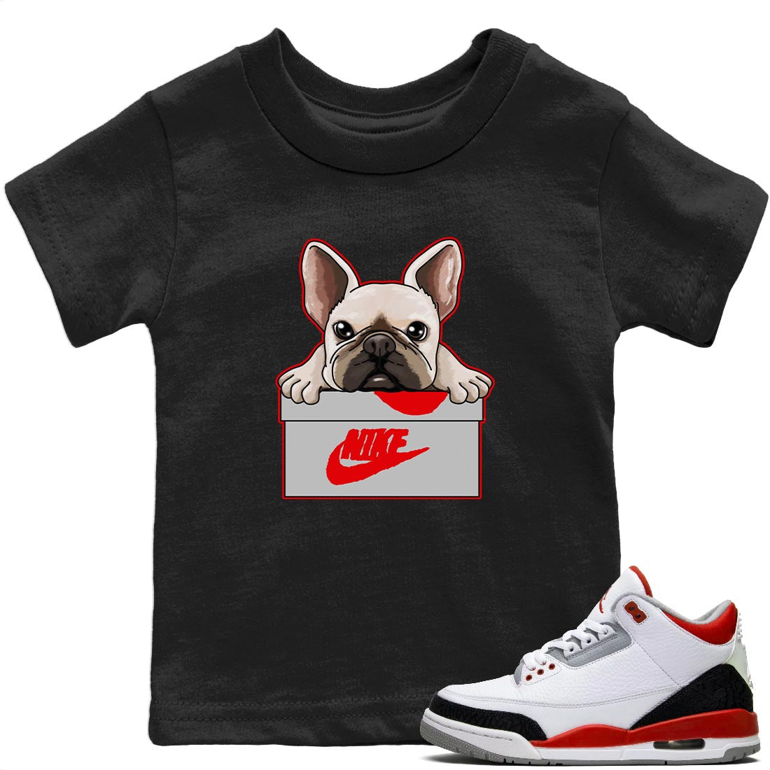 Jordan 3 Fire Red Sneaker Matching T-Shirt French Bulldog Sneaker Tees Jordan 3 Fire Red Sneaker Release Tees Kids Shirts