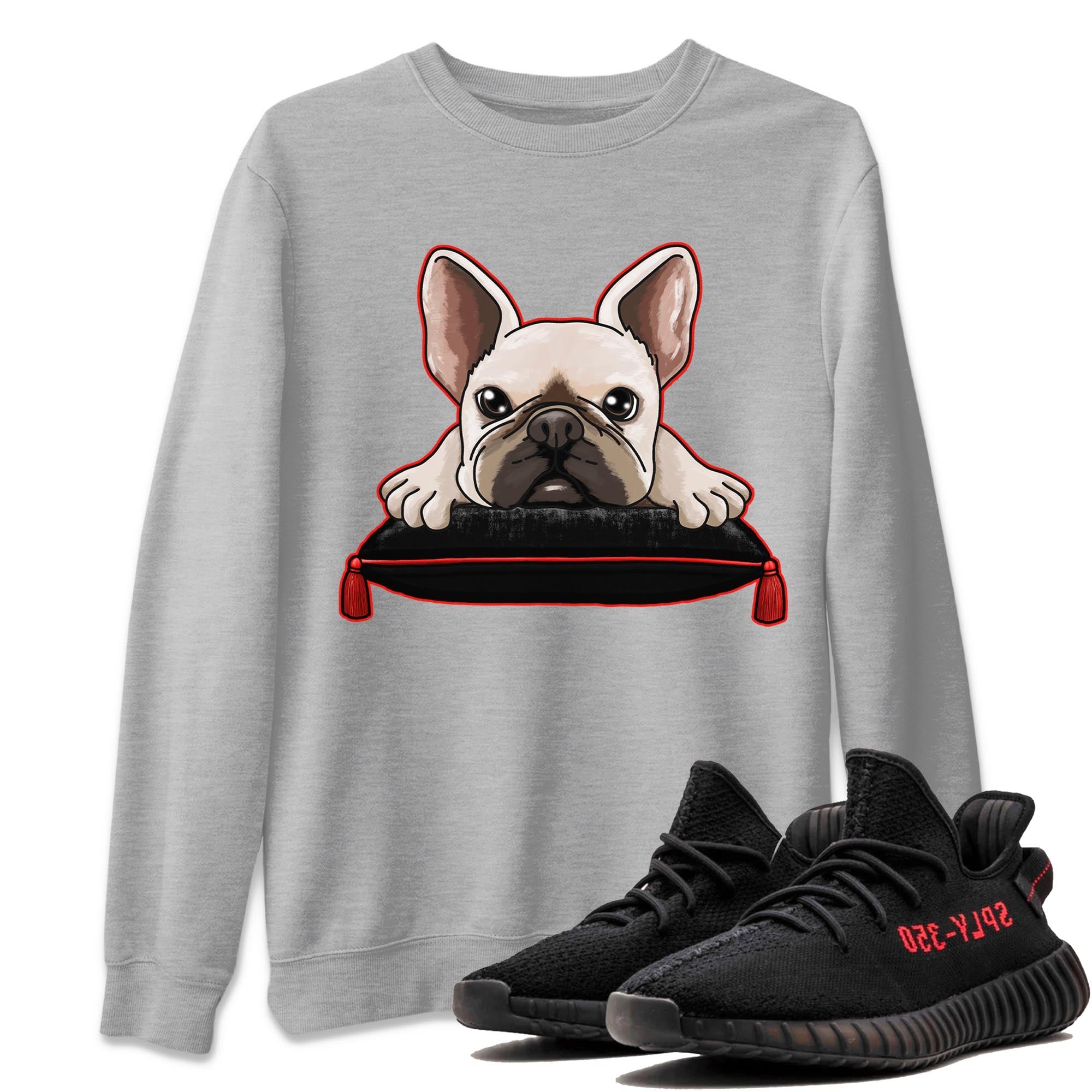 Yeezy 350 Bred shirt to match jordans French Bulldog Streetwear Sneaker Shirt Yeezy Boost 350 V2 Bred Drip Gear Zone Sneaker Matching Clothing Unisex Heather Grey 1 T-Shirt