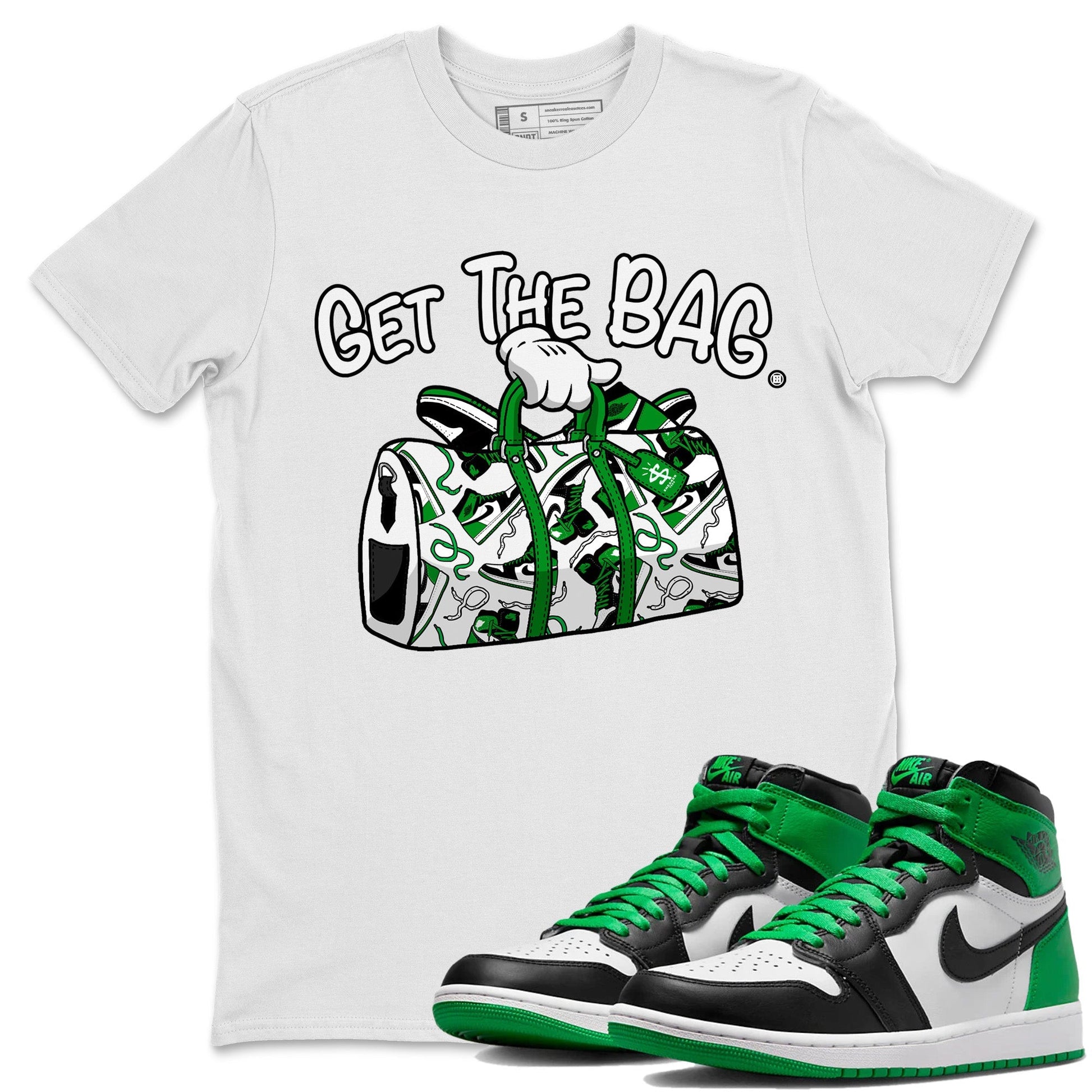Air Jordan 1 Celtics Shirt To Match Jordans Get The Bag Sneaker Tees Air Jordan 1 Retro Celtics Drip Gear Zone Sneaker Matching Clothing Unisex Shirts White 1