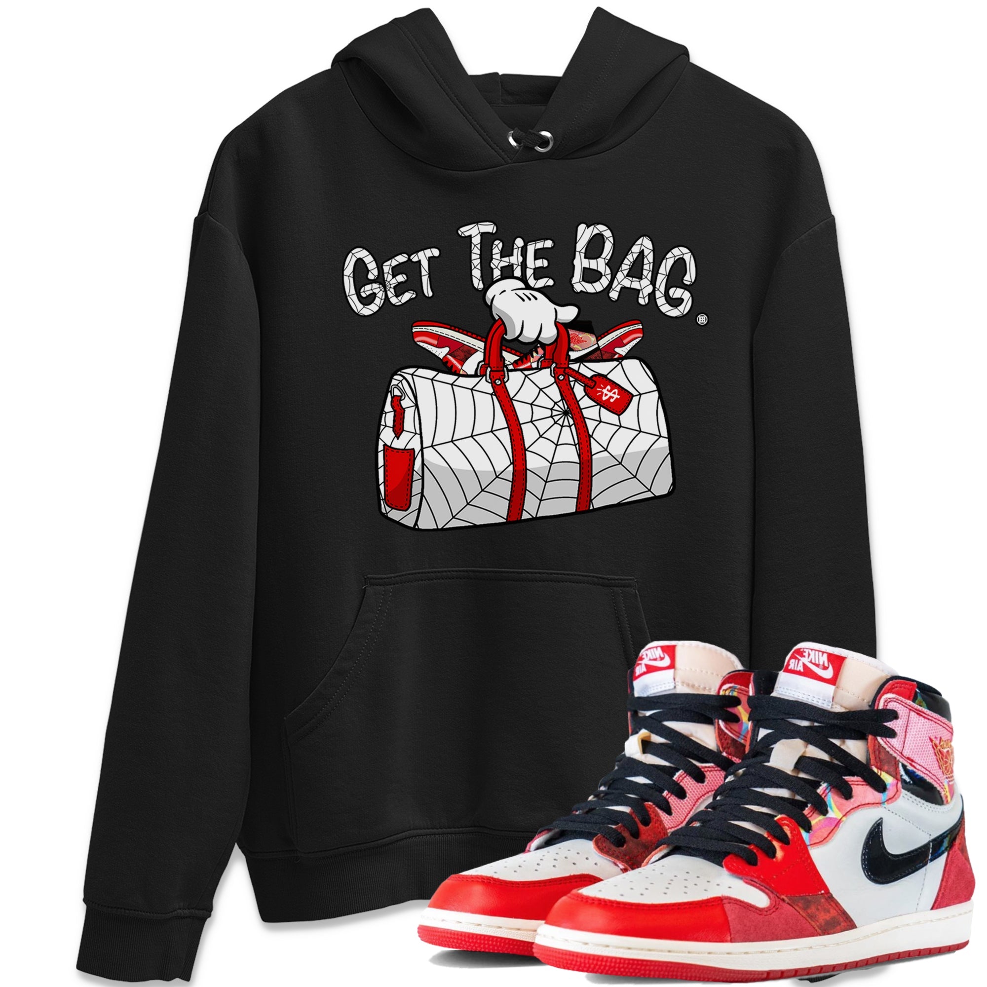 Air Jordan 1 Spider Man Sneaker Match Tees Get The Bag t shirt Air Jordan 1 x Spider Man Shirts Unisex Shirts Black 1