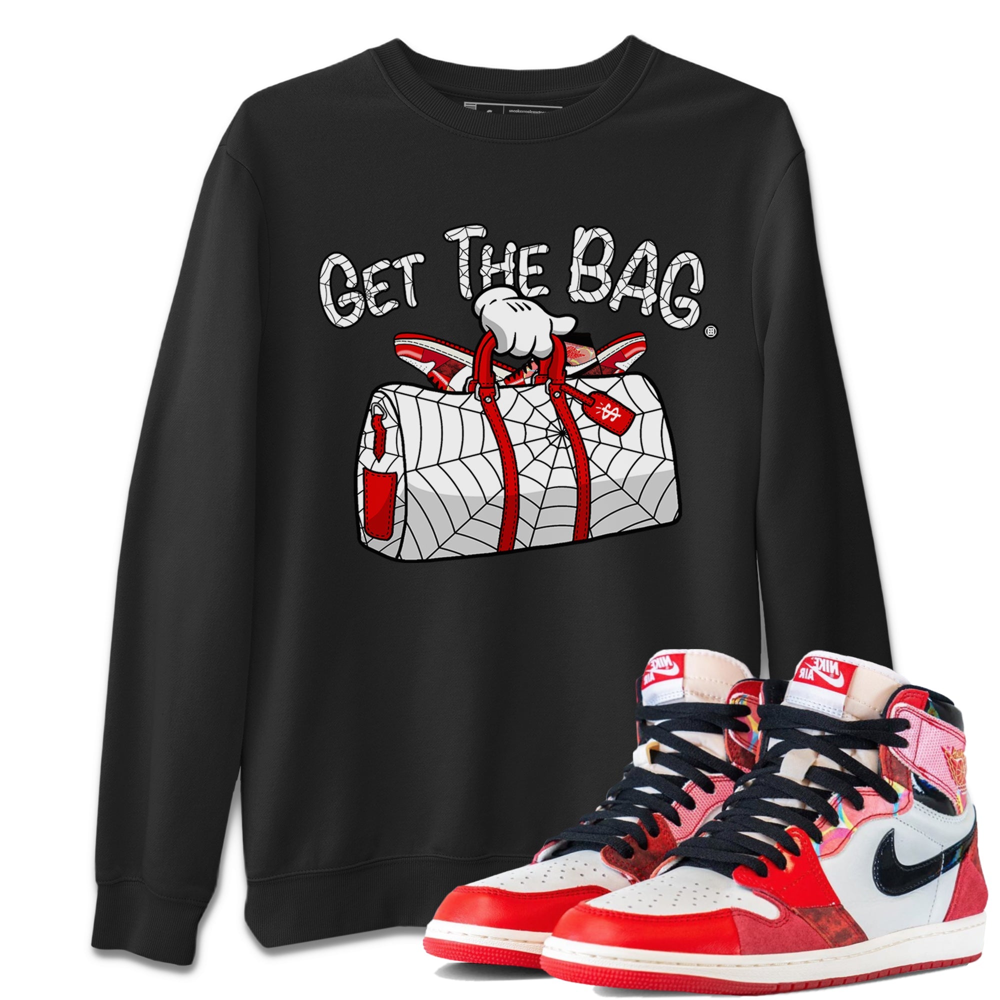 Air Jordan 1 Spider Man Sneaker Match Tees Get The Bag t shirt Air Jordan 1 x Spider Man Shirts Unisex Shirts Black 1