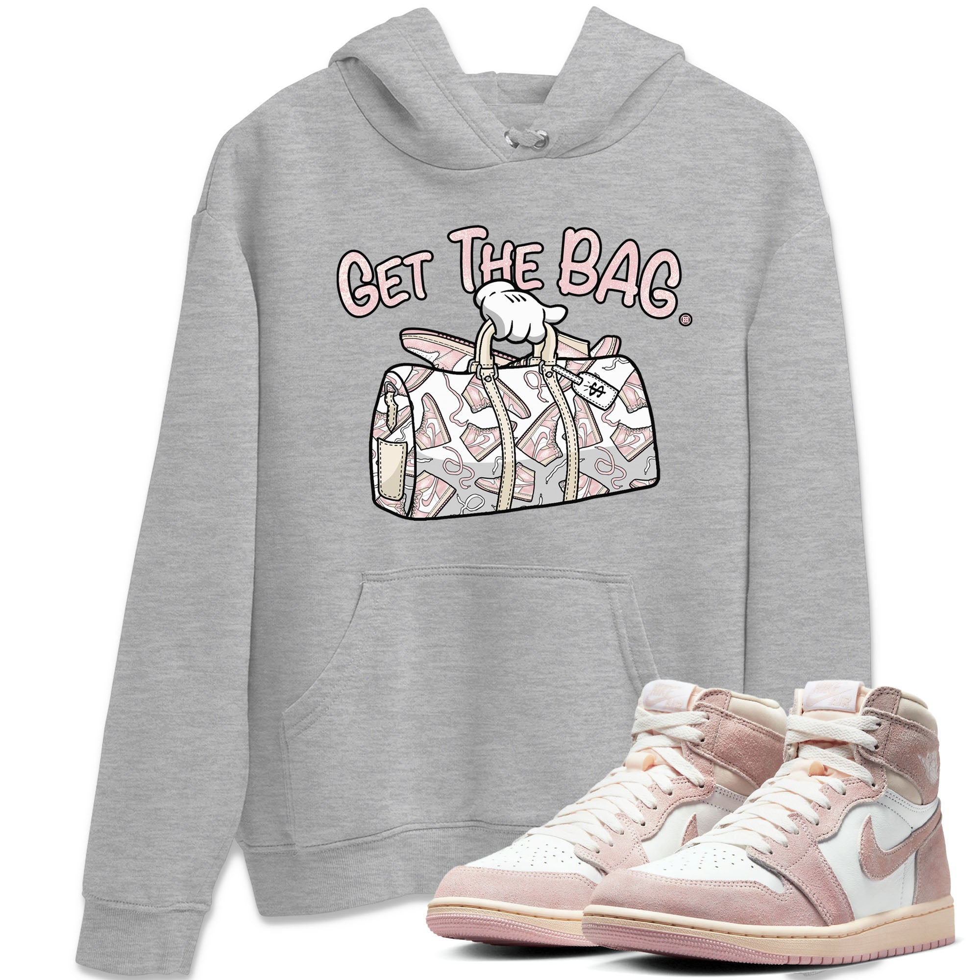 Air Jordan 1 Washed Pink Sneaker Match Tees Get The Bag Streetwear Sneaker Shirt Air Jordan 1 High OG WMNS Washed Pink Tees Unisex Shirts Heather Grey 1