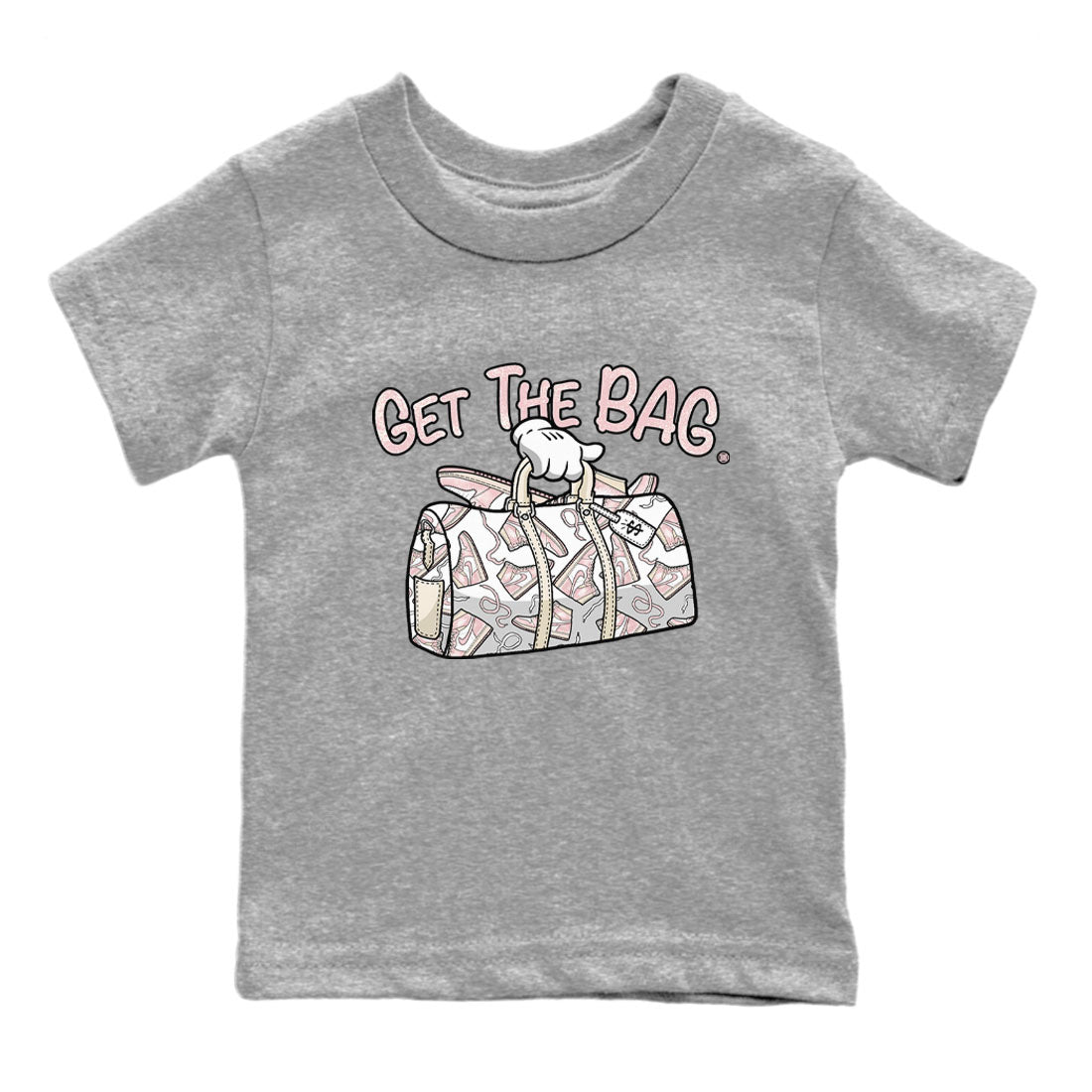 Air Jordan 1 Washed Pink Sneaker Match Tees Get The Bag Streetwear Sneaker Shirt Air Jordan 1 High OG WMNS Washed Pink Tees Kids Shirts Heather Grey 2