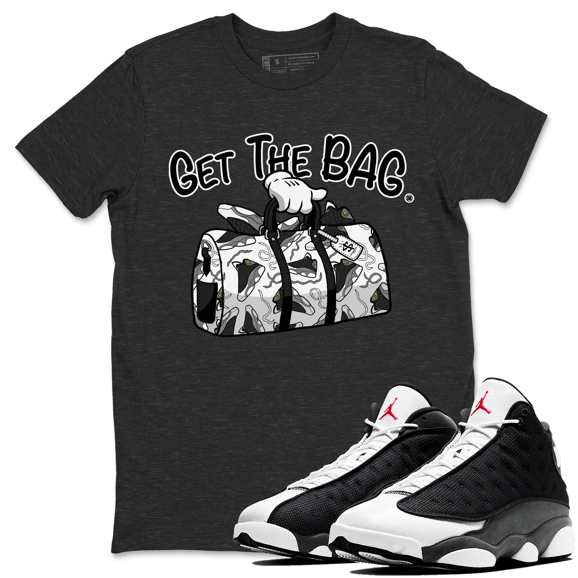 Air Jordan 13 Black Flint Sneaker Match Tees Get The Bag Streetwear Sneaker Shirt Air Jordan 13 Retro Black Flint Sneaker Release Tees Unisex Shirts Charcoal Heather 1