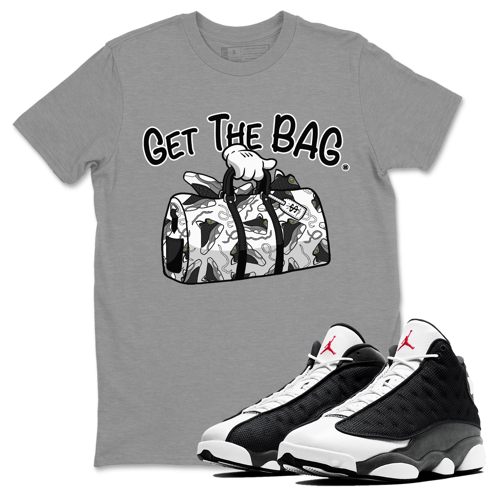 Air Jordan 13 Black Flint Sneaker Match Tees Get The Bag Streetwear Sneaker Shirt Air Jordan 13 Retro Black Flint Sneaker Release Tees Unisex Shirts Heather Grey 1