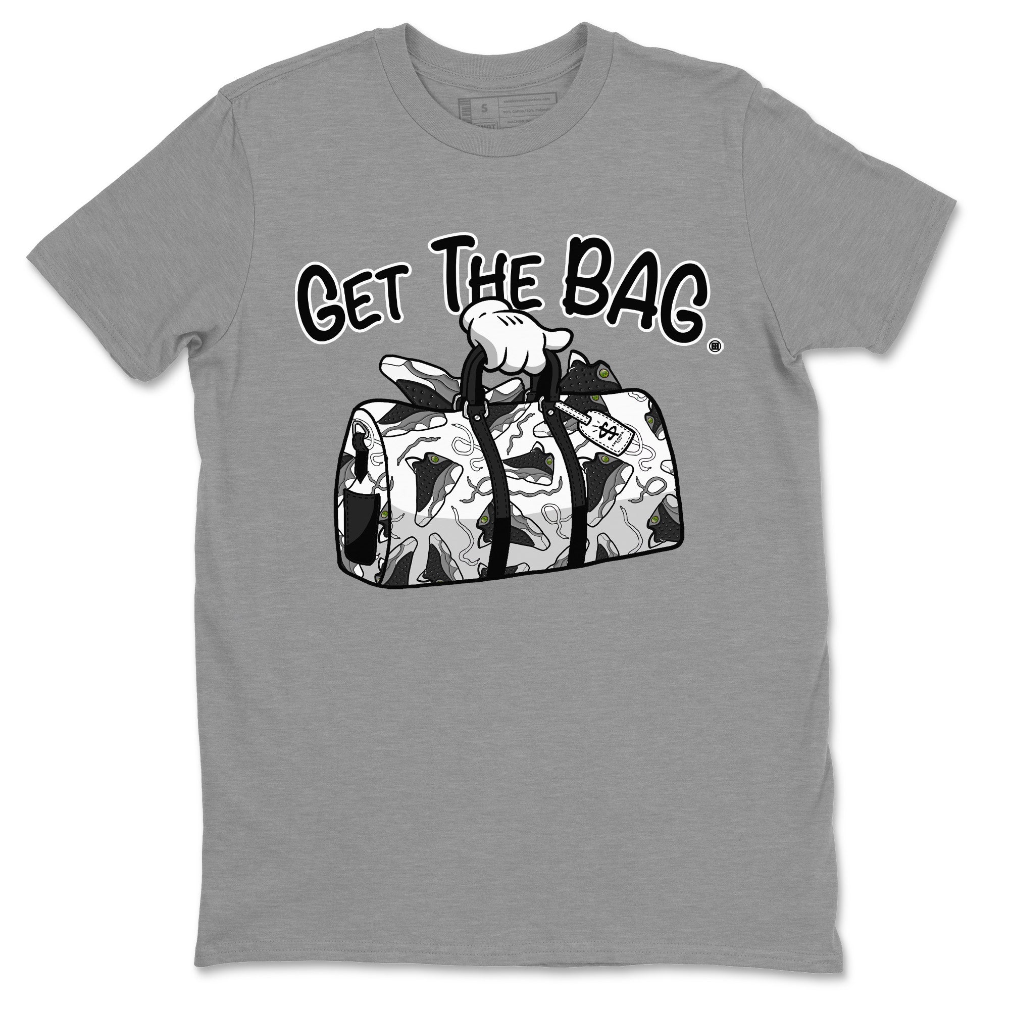 Air Jordan 13 Black Flint Sneaker Match Tees Get The Bag Streetwear Sneaker Shirt Air Jordan 13 Retro Black Flint Sneaker Release Tees Unisex Shirts Heather Grey 2