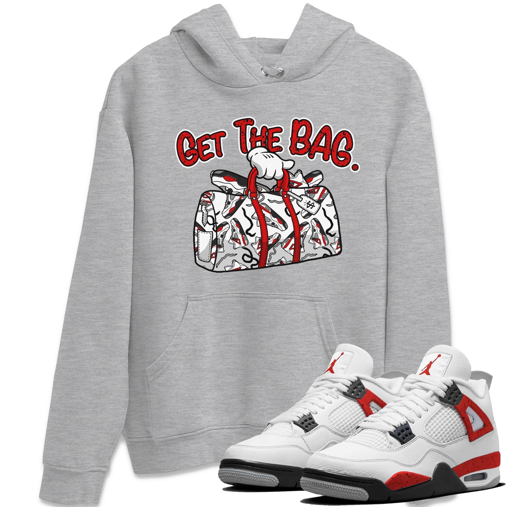 Jordan 4 Red Cement Tees Outfits Get The Bag Streetwear Sneaker Shirt Air Jordan 4 Red Cement Sneaker Release Tees Unisex Shirts Heather Grey 1