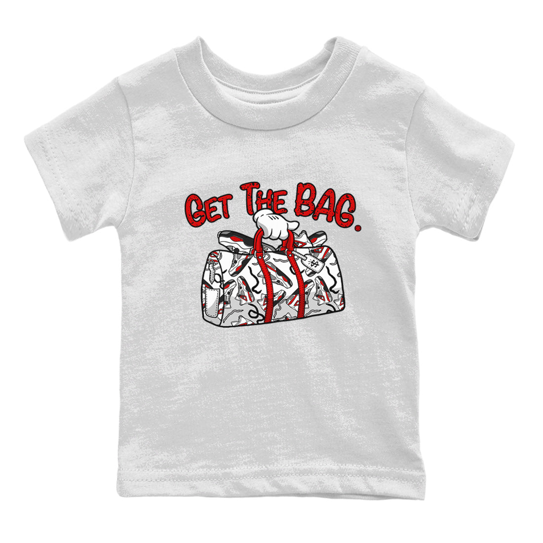 Jordan 4 Red Cement Tees Outfits Get The Bag Streetwear Sneaker Shirt Air Jordan 4 Red Cement Sneaker Release Tees Kids Shirts White 2