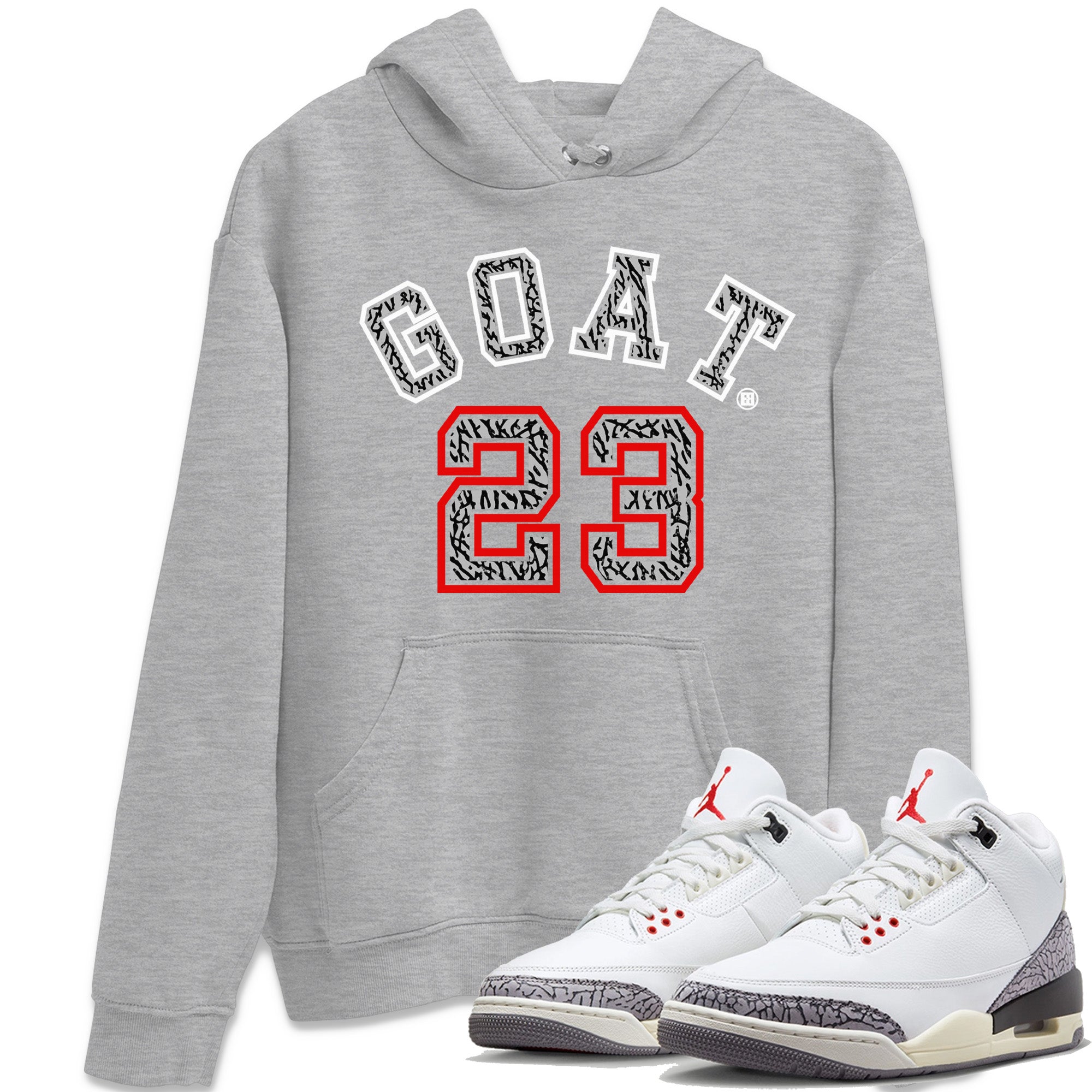 Air Jordan 3 White Cement Shirt To Match Jordans Goat 23 Sneaker Tees Air Jordan 3 Retro White Cement Drip Gear Zone Sneaker Matching Clothing Unisex Shirts Heather Grey 1