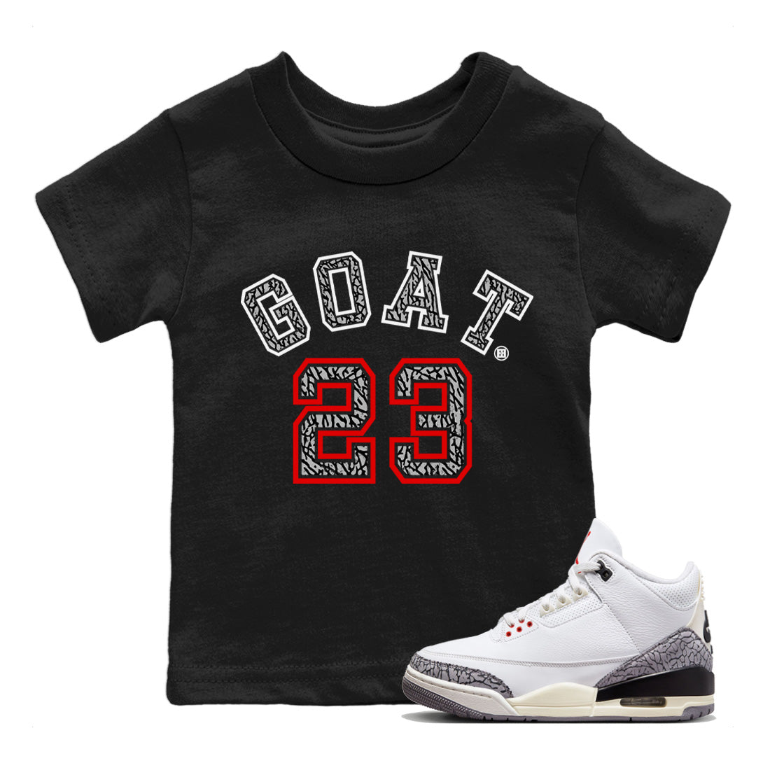 Air Jordan 3 White Cement Shirt To Match Jordans Goat 23 Sneaker Tees Air Jordan 3 Retro White Cement Drip Gear Zone Sneaker Matching Clothing Kids Shirts Black 1