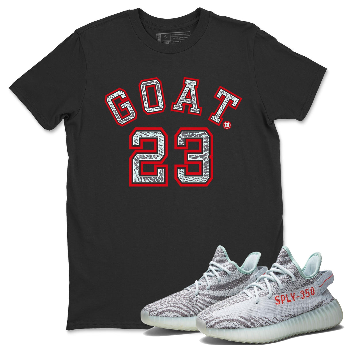 Yeezy 350 Blue Tint Shirt To Match Jordans Goat 23 Sneaker Tees Yeezy 350 Blue Tint Drip Gear Zone Sneaker Matching Clothing Unisex Shirts