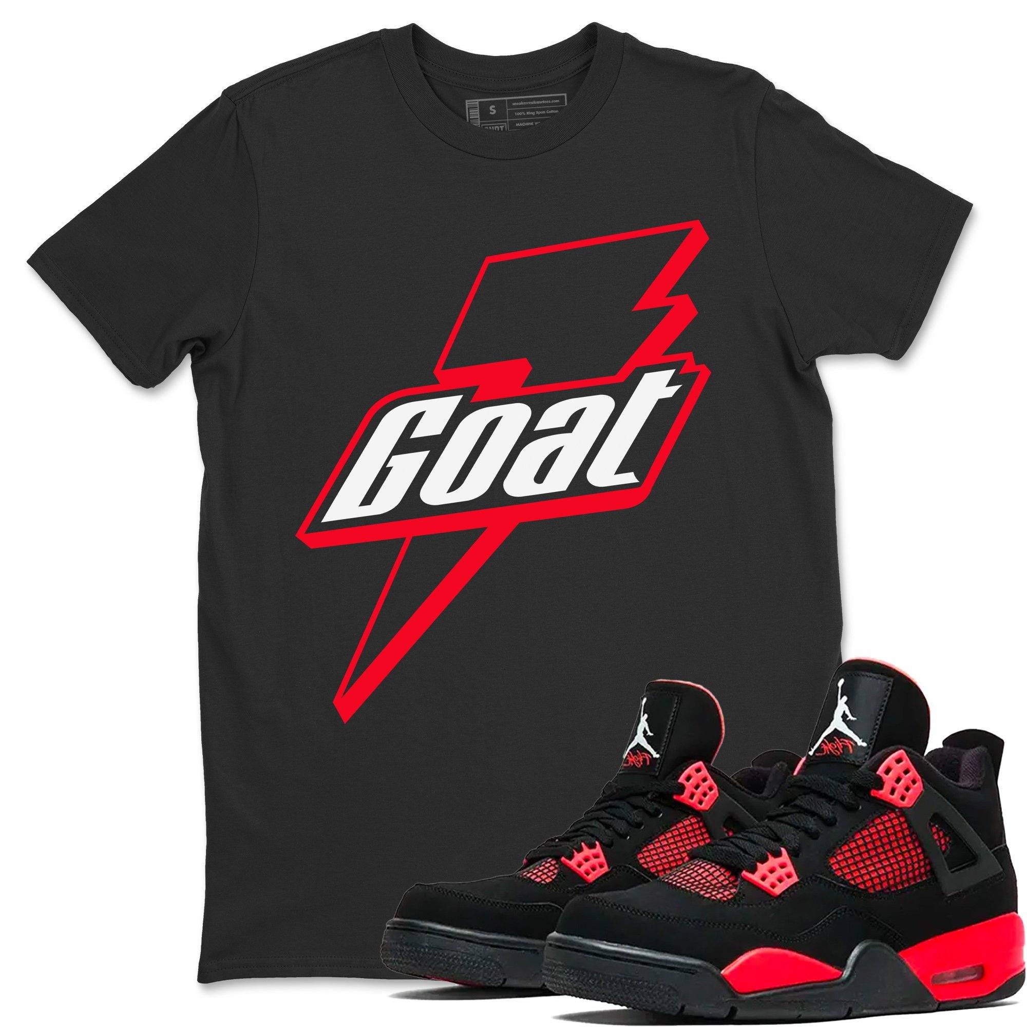 Jordan 4 Red Thunder Shirt To Match Jordans Goat Sneaker Tees Jordan 4 Red Thunder Drip Gear Zone Sneaker Matching Clothing Unisex Shirts