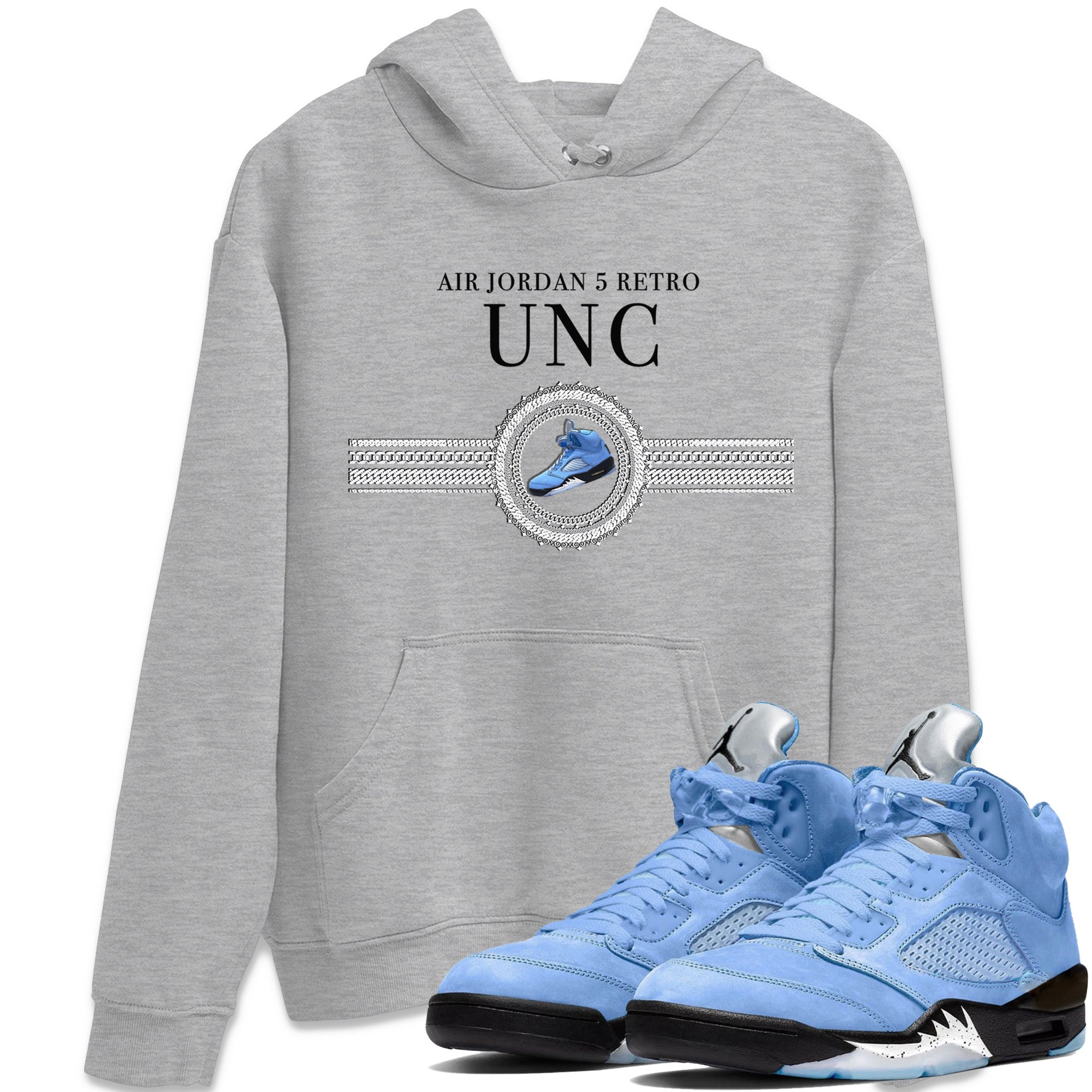 Air Jordan 5 UNC Shirt To Match Jordans Gold Chain Sneaker Tees Air Jordan 5 Retro UNC Drip Gear Zone Sneaker Matching Clothing Unisex Shirts Heather Grey 1