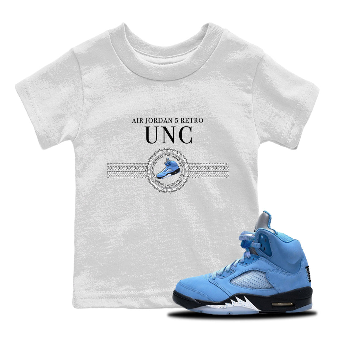 Air Jordan 5 UNC Shirt To Match Jordans Gold Chain Sneaker Tees Air Jordan 5 Retro UNC Drip Gear Zone Sneaker Matching Clothing Kids Shirts White 1