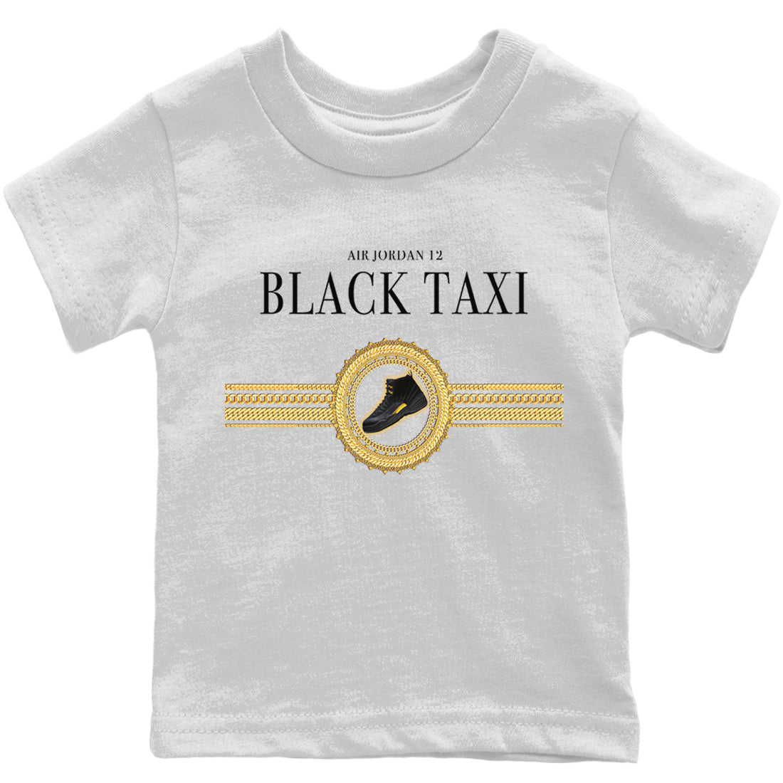 Jordan 12 Black Taxi Sneaker Matching T-Shirt Gold Chains Sneaker Tees Jordan 12 Black Taxi Sneaker Release Tees Kids Shirts