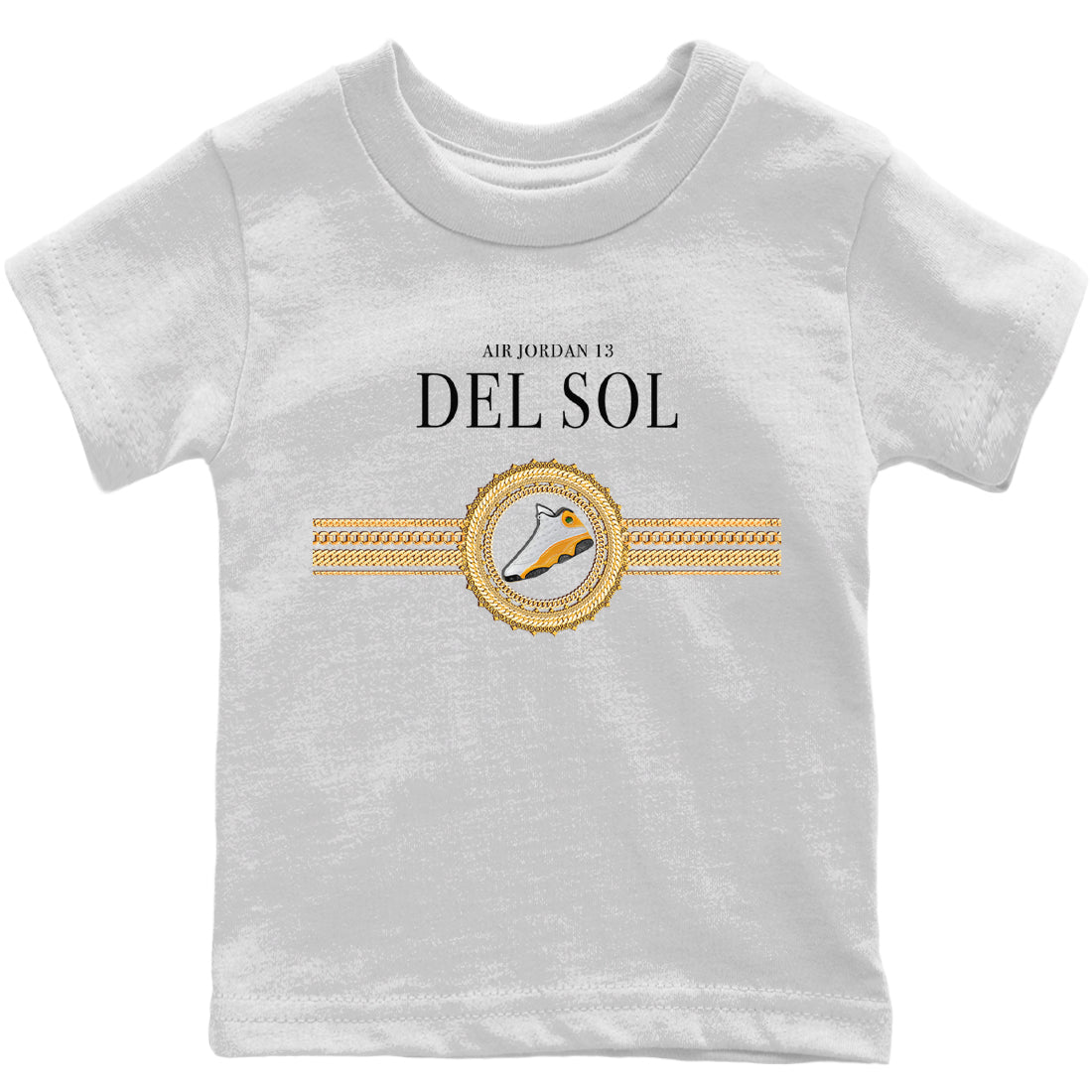 Jordan 13 Del Sol Sneaker Matching T-Shirt Gold Chains Sneaker Tees Jordan 13 Del Sol Sneaker Release Tees Kids Shirts
