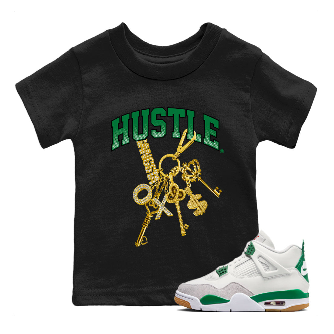 Air Jordan 4 Pine Green Sneaker Tees Drip Gear Zone Gold Hustle Sneaker Tees Nike SB x Jordan 4 Pine Green Shirt Kids Shirts Black 1