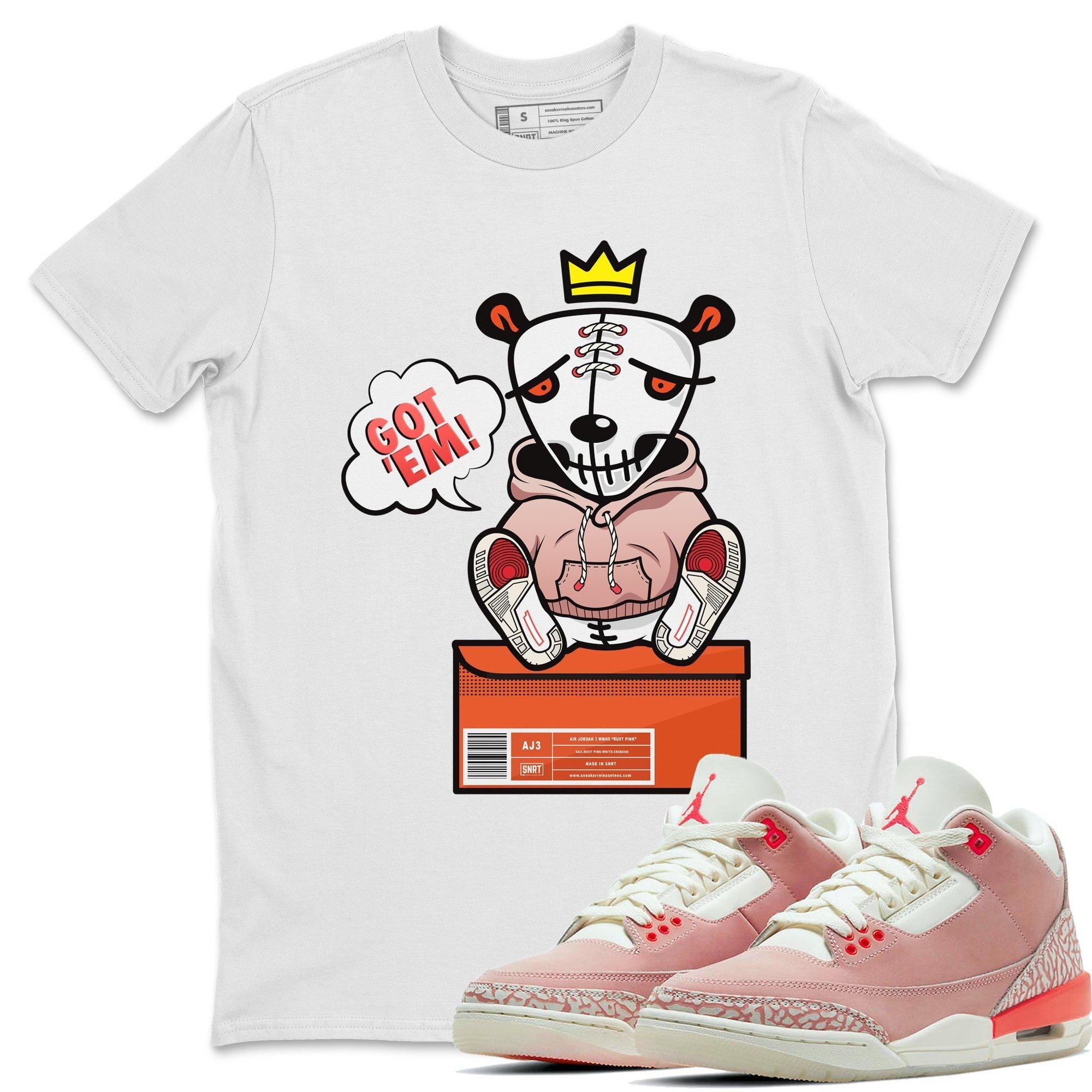 Jordan 3 Rust Pink Shirt To Match Jordans Got Em Sneaker Tees Jordan 3 Rust Pink Drip Gear Zone Sneaker Matching Clothing Unisex Shirts